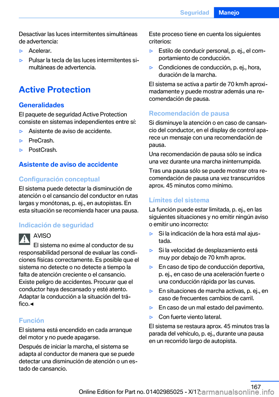 BMW X6 M 2018  Manuales de Empleo (in Spanish) �D�e�s�a�c�t�i�v�a�r� �l�a�s� �l�u�c�e�s� �i�n�t�e�r�m�i�t�e�n�t�e�s� �s�i�m�u�l�t�