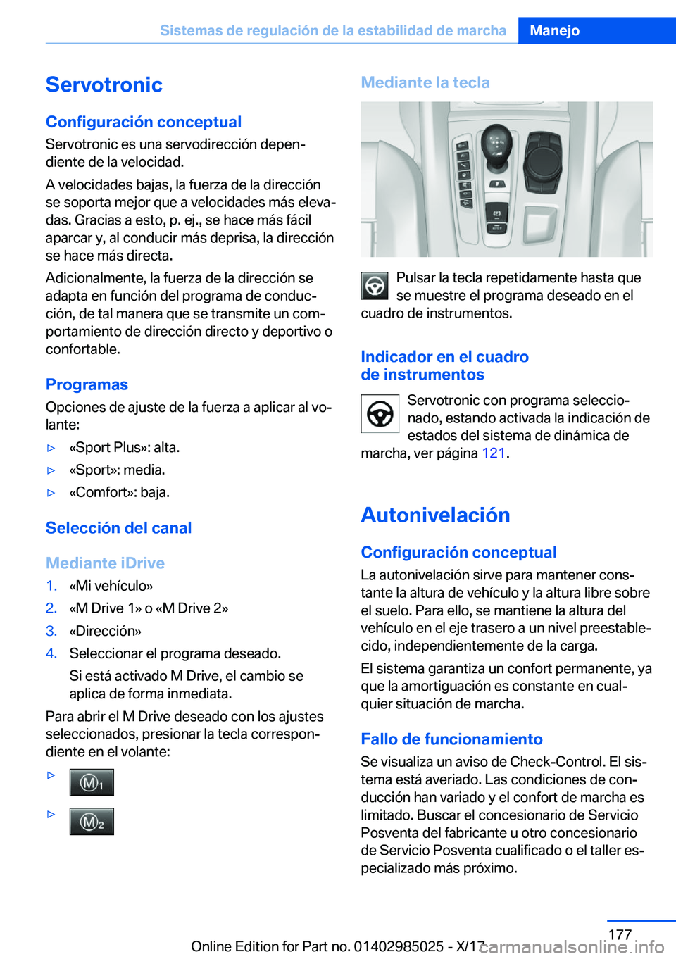 BMW X6 M 2018  Manuales de Empleo (in Spanish) �S�e�r�v�o�t�r�o�n�i�c�C�o�n�f�i�g�u�r�a�c�i�