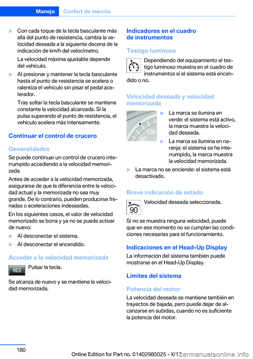 BMW X6 M 2018  Manuales de Empleo (in Spanish) y�C�o�n� �c�a�d�a� �t�o�q�u�e� �d�e� �l�a� �t�e�c�l�a� �b�a�s�c�u�l�a�n�t�e� �m�