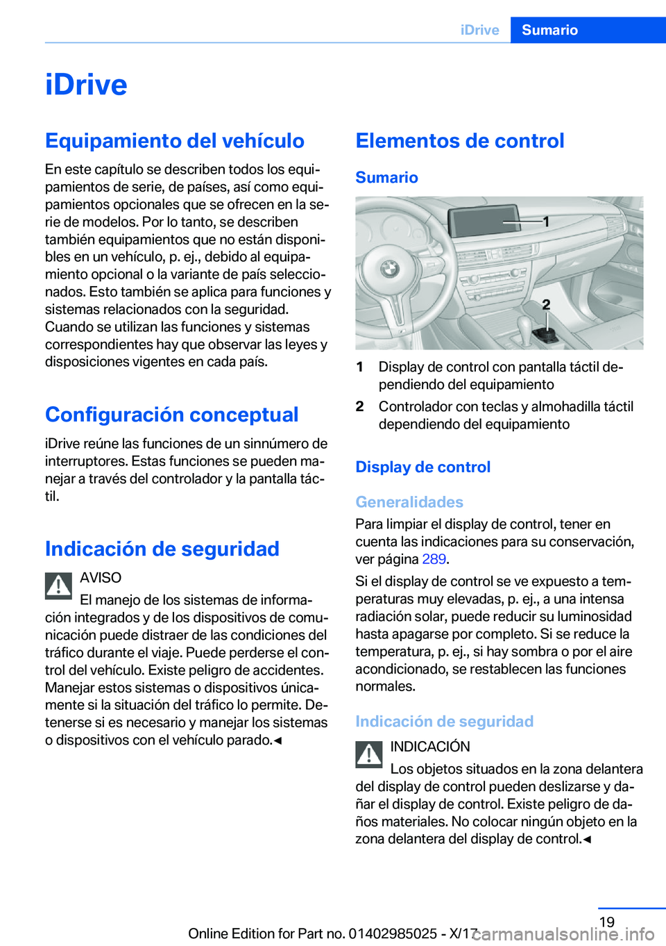 BMW X6 M 2018  Manuales de Empleo (in Spanish) �i�D�r�i�v�e�E�q�u�i�p�a�m�i�e�n�t�o��d�e�l��v�e�h�