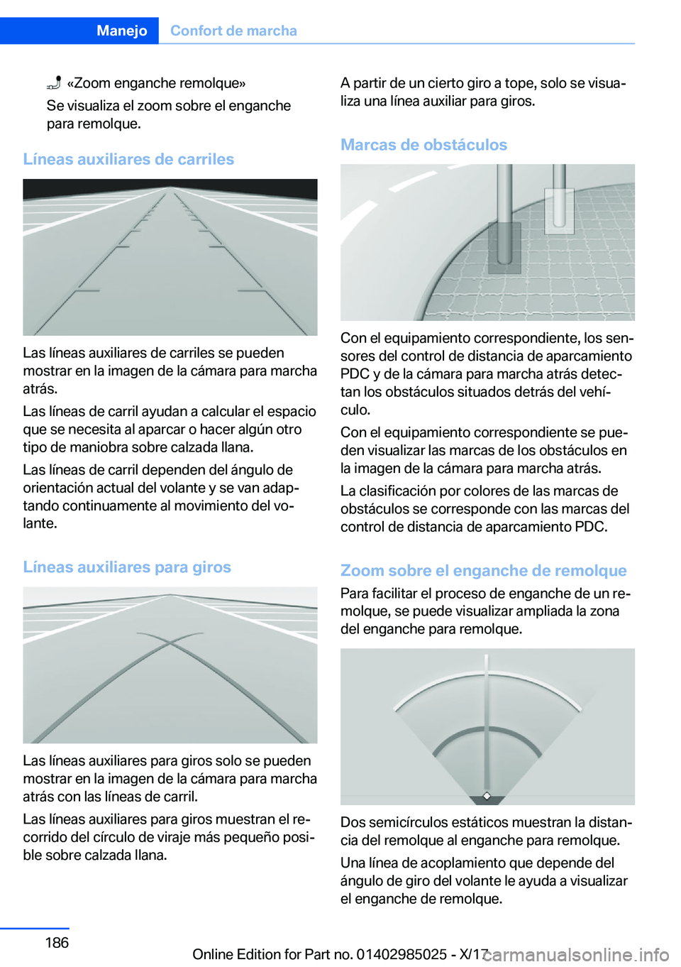 BMW X6 M 2018  Manuales de Empleo (in Spanish) � � �«�Z�o�o�m� �e�n�g�a�n�c�h�e� �r�e�m�o�l�q�u�e�{
�S�e� �v�i�s�u�a�l�i�z�a� �e�l� �z�o�o�m� �s�o�b�r�e� �e�l� �e�n�g�a�n�c�h�e �p�a�r�a� �r�e�m�o�l�q�u�e�.
�L�