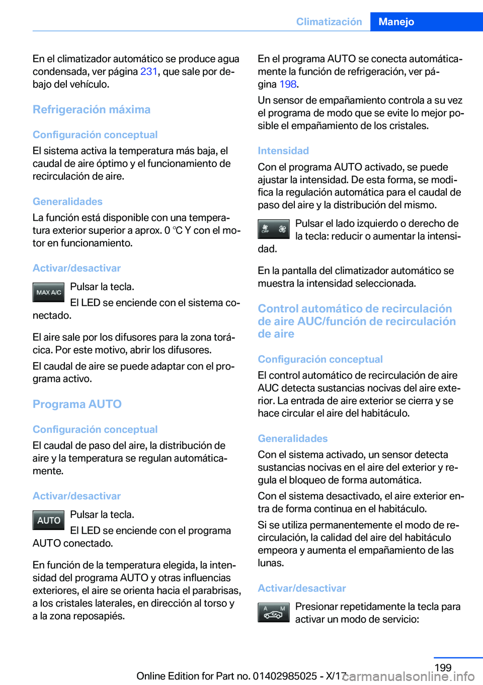 BMW X6 M 2018  Manuales de Empleo (in Spanish) �E�n� �e�l� �c�l�i�m�a�t�i�z�a�d�o�r� �a�u�t�o�m�
