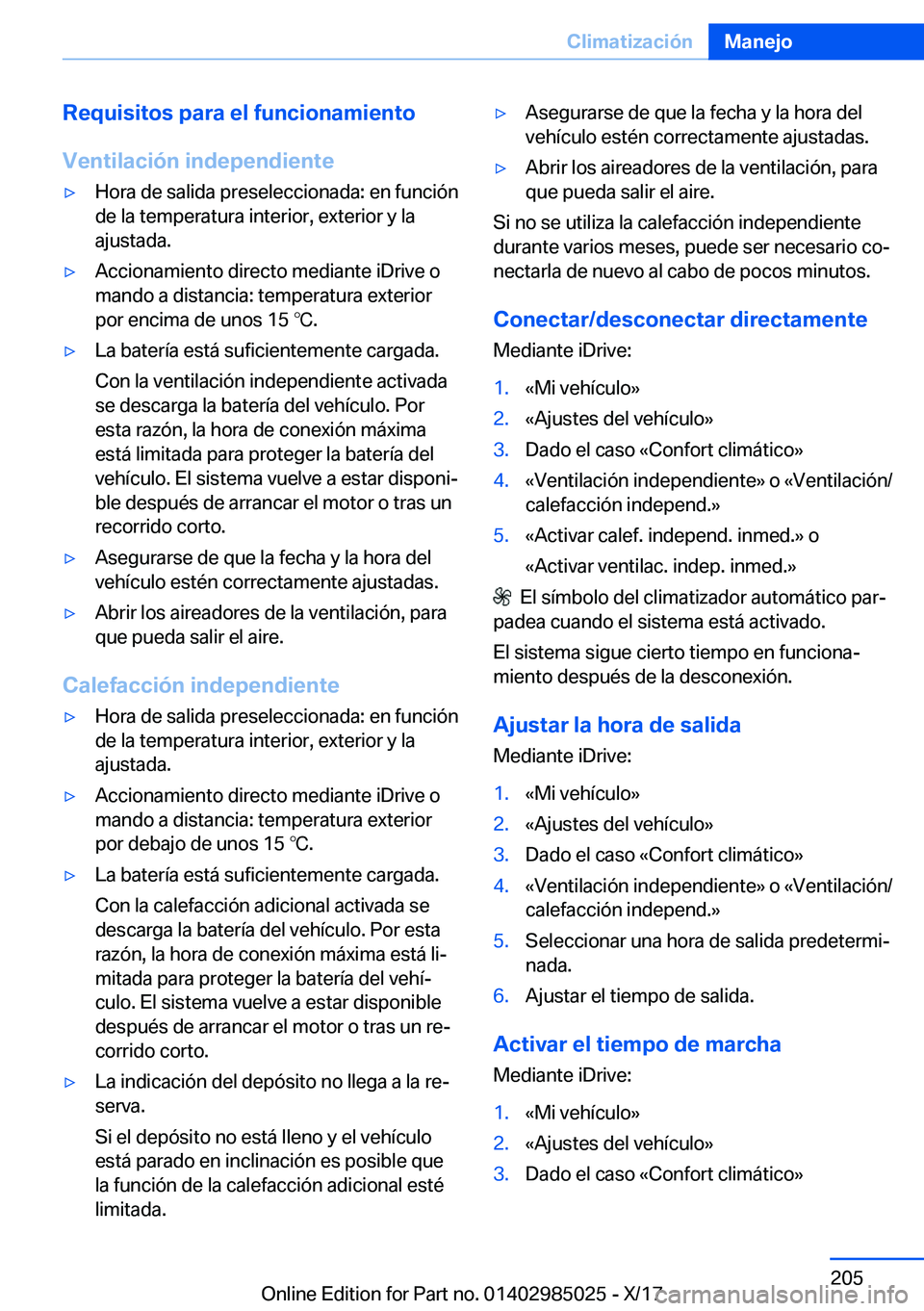 BMW X6 M 2018  Manuales de Empleo (in Spanish) �R�e�q�u�i�s�i�t�o�s��p�a�r�a��e�l��f�u�n�c�i�o�n�a�m�i�e�n�t�o�V�e�n�t�i�l�a�c�i�
