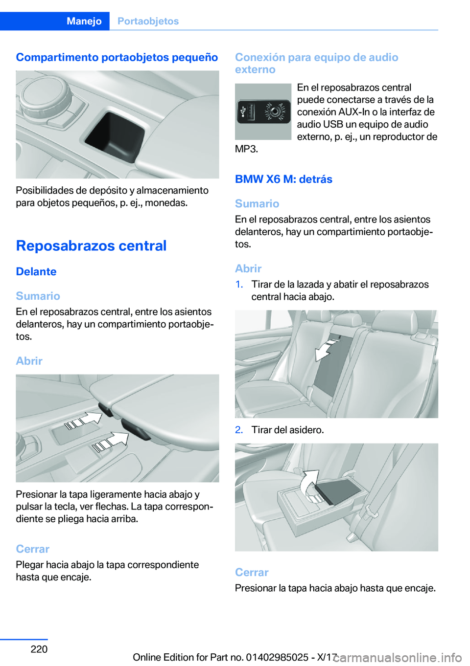 BMW X6 M 2018  Manuales de Empleo (in Spanish) �C�o�m�p�a�r�t�i�m�e�n�t�o��p�o�r�t�a�o�b�j�e�t�o�s��p�e�q�u�e�
