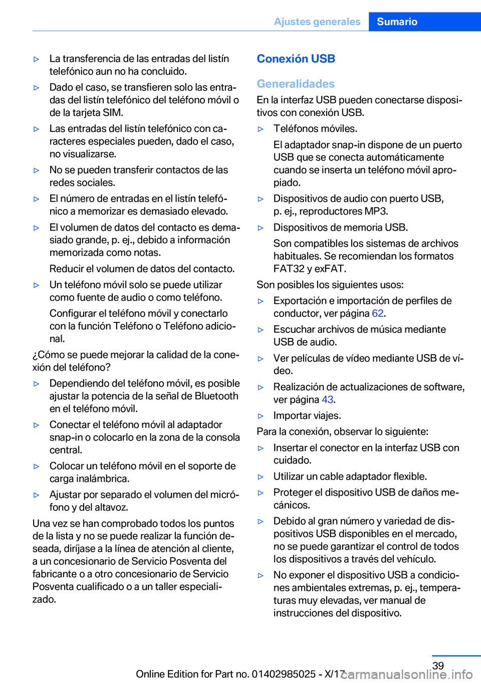 BMW X6 M 2018  Manuales de Empleo (in Spanish) y�L�a� �t�r�a�n�s�f�e�r�e�n�c�i�a� �d�e� �l�a�s� �e�n�t�r�a�d�a�s� �d�e�l� �l�i�s�t�