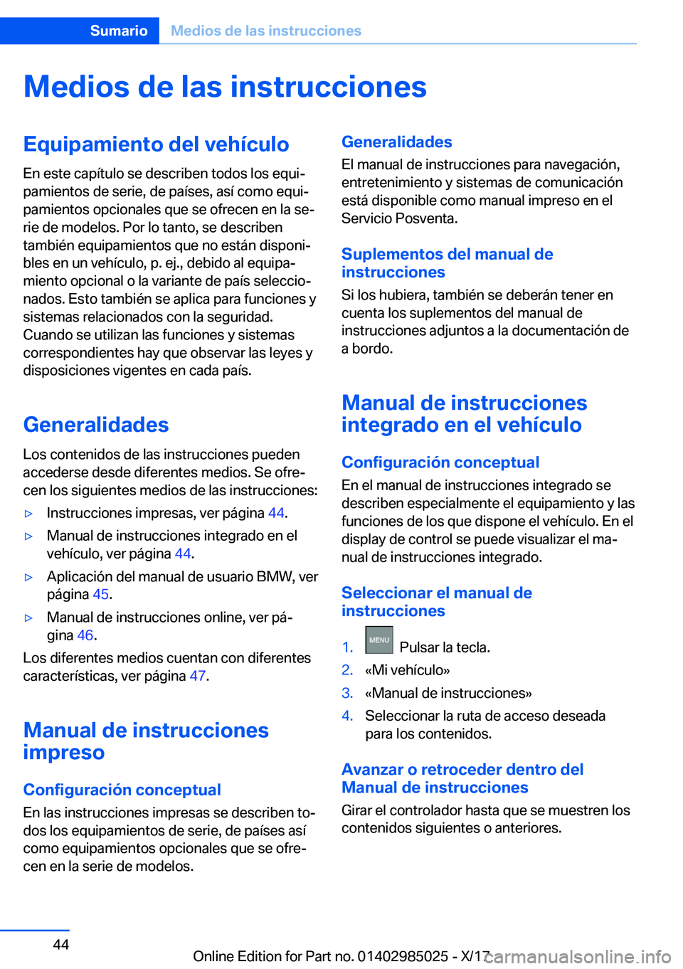 BMW X6 M 2018  Manuales de Empleo (in Spanish) �M�e�d�i�o�s��d�e��l�a�s��i�n�s�t�r�u�c�c�i�o�n�e�s�E�q�u�i�p�a�m�i�e�n�t�o��d�e�l��v�e�h�