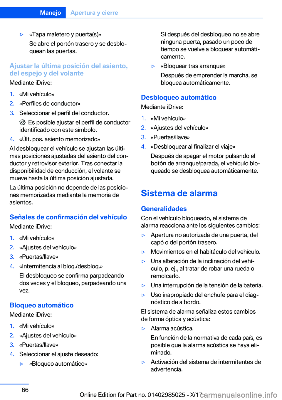 BMW X6 M 2018  Manuales de Empleo (in Spanish) y�«�T�a�p�a� �m�a�l�e�t�e�r�o� �y� �p�u�e�r�t�a�(�s�)�{
�S�e� �a�b�r�e� �e�l� �p�o�r�t�