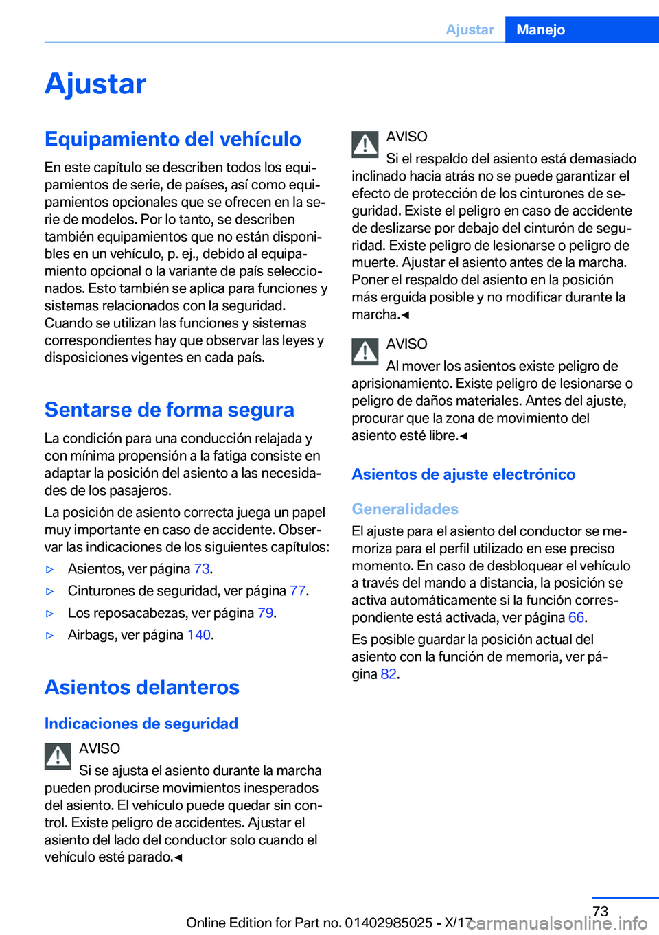 BMW X6 M 2018  Manuales de Empleo (in Spanish) �A�j�u�s�t�a�r�E�q�u�i�p�a�m�i�e�n�t�o��d�e�l��v�e�h�