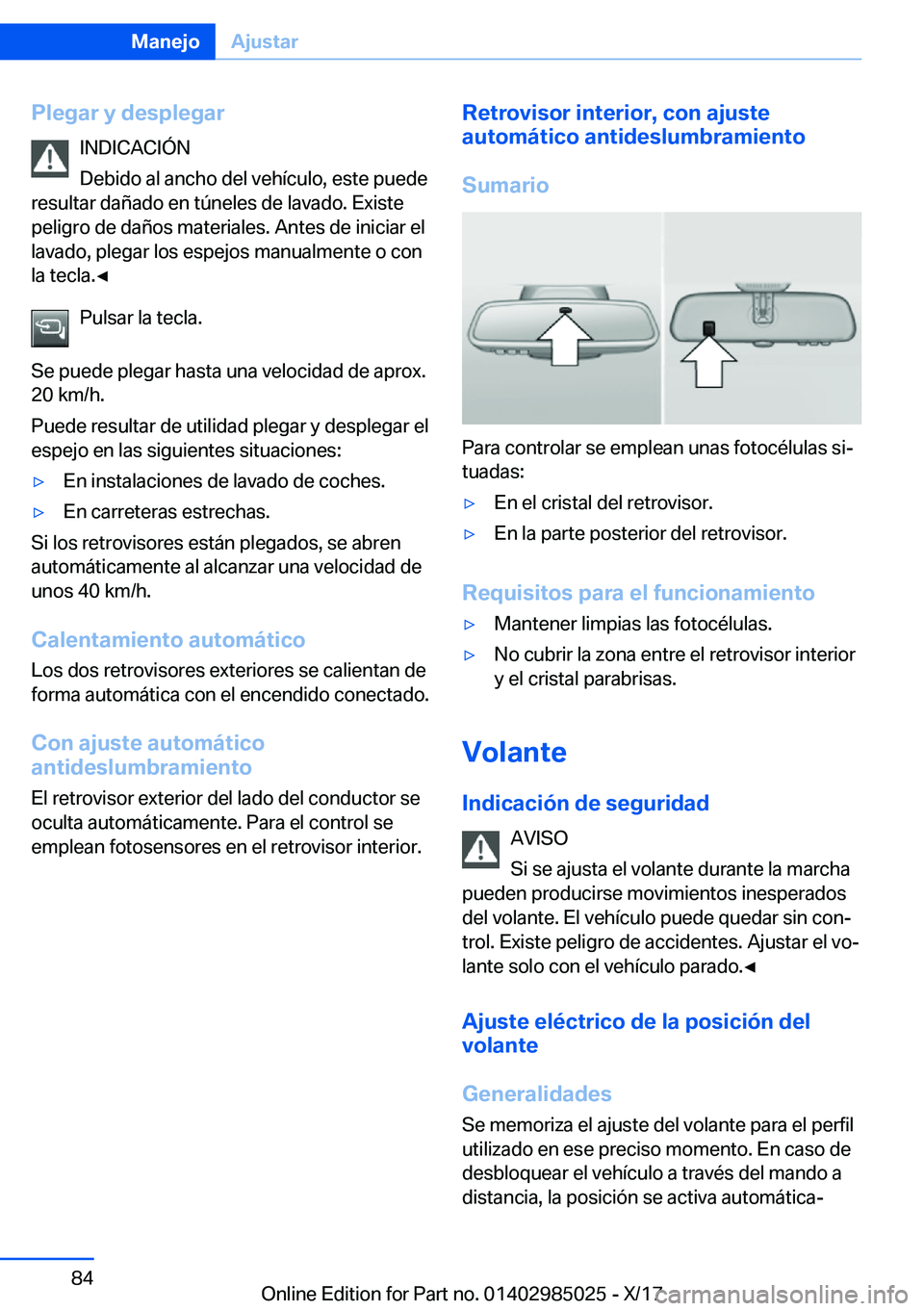 BMW X6 M 2018  Manuales de Empleo (in Spanish) �P�l�e�g�a�r��y��d�e�s�p�l�e�g�a�r�I�N�D�I�C�A�C�I�