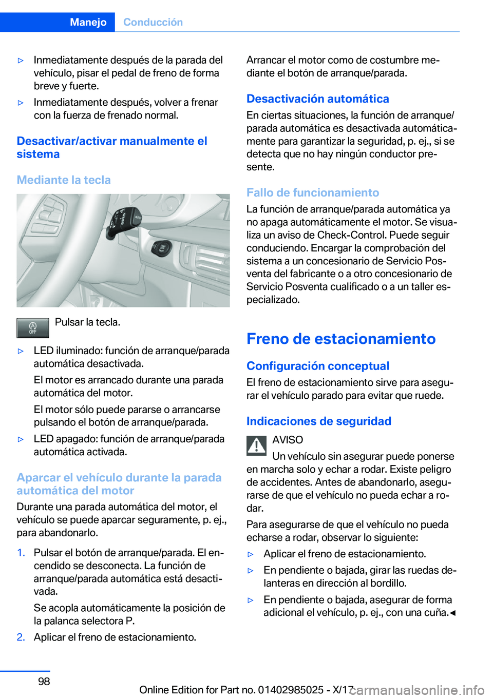 BMW X6 M 2018  Manuales de Empleo (in Spanish) y�I�n�m�e�d�i�a�t�a�m�e�n�t�e� �d�e�s�p�u�