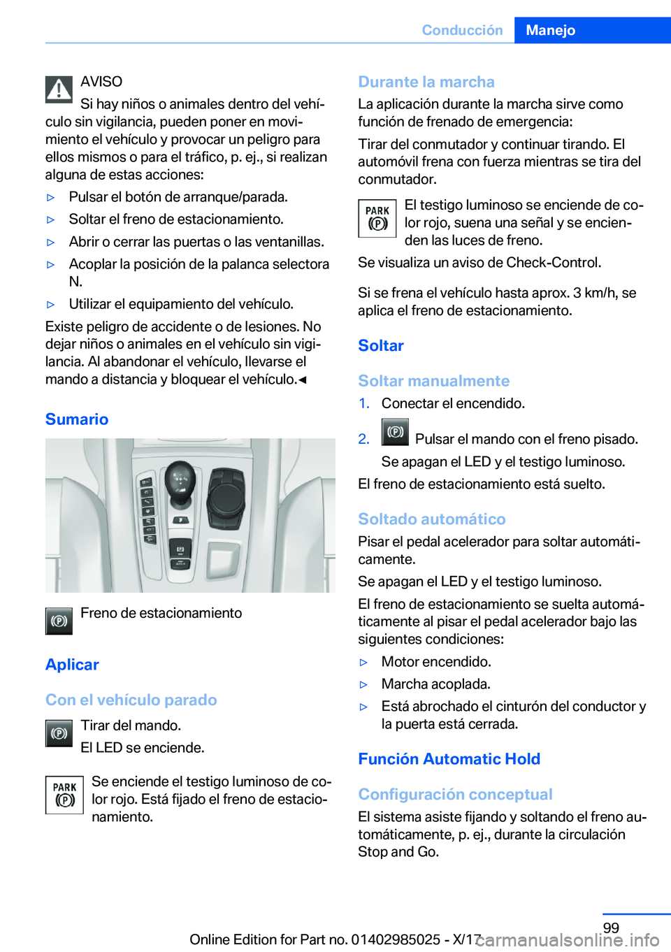 BMW X6 M 2018  Manuales de Empleo (in Spanish) �A�V�I�S�O
�S�i� �h�a�y� �n�i�