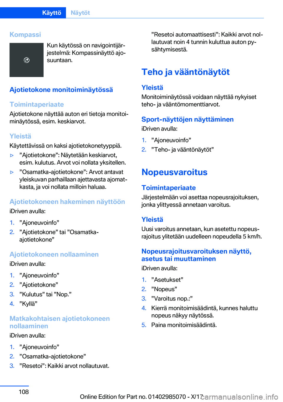 BMW X6 M 2018  Omistajan Käsikirja (in Finnish) �K�o�m�p�a�s�s�i�K�u�n� �k�