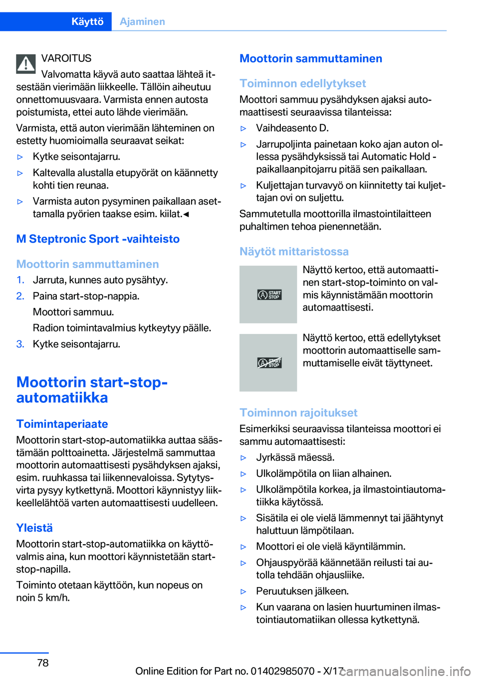 BMW X6 M 2018  Omistajan Käsikirja (in Finnish) �V�A�R�O�I�T�U�S
�V�a�l�v�o�m�a�t�t�a� �k�