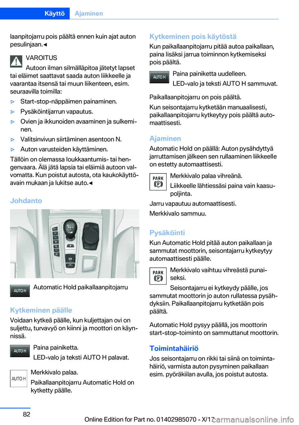 BMW X6 M 2018  Omistajan Käsikirja (in Finnish) �l�a�a�n�p�i�t�o�j�a�r�r�u� �p�o�i�s� �p�