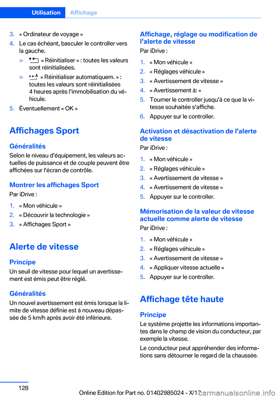 BMW X6 M 2018  Notices Demploi (in French) �3�.�k� �O�r�d�i�n�a�t�e�u�r� �d�e� �v�o�y�a�g�e� �{�4�.�L�e� �c�a�s� �é�c�h�é�a�n�t�,� �b�a�s�c�u�l�e�r� �l�e� �c�o�n�t�r�o�l�l�e�r� �v�e�r�s
�l�a� �g�a�u�c�h�e�.'y� � �k� �R�é�i�n�i�t�i�a�l�i