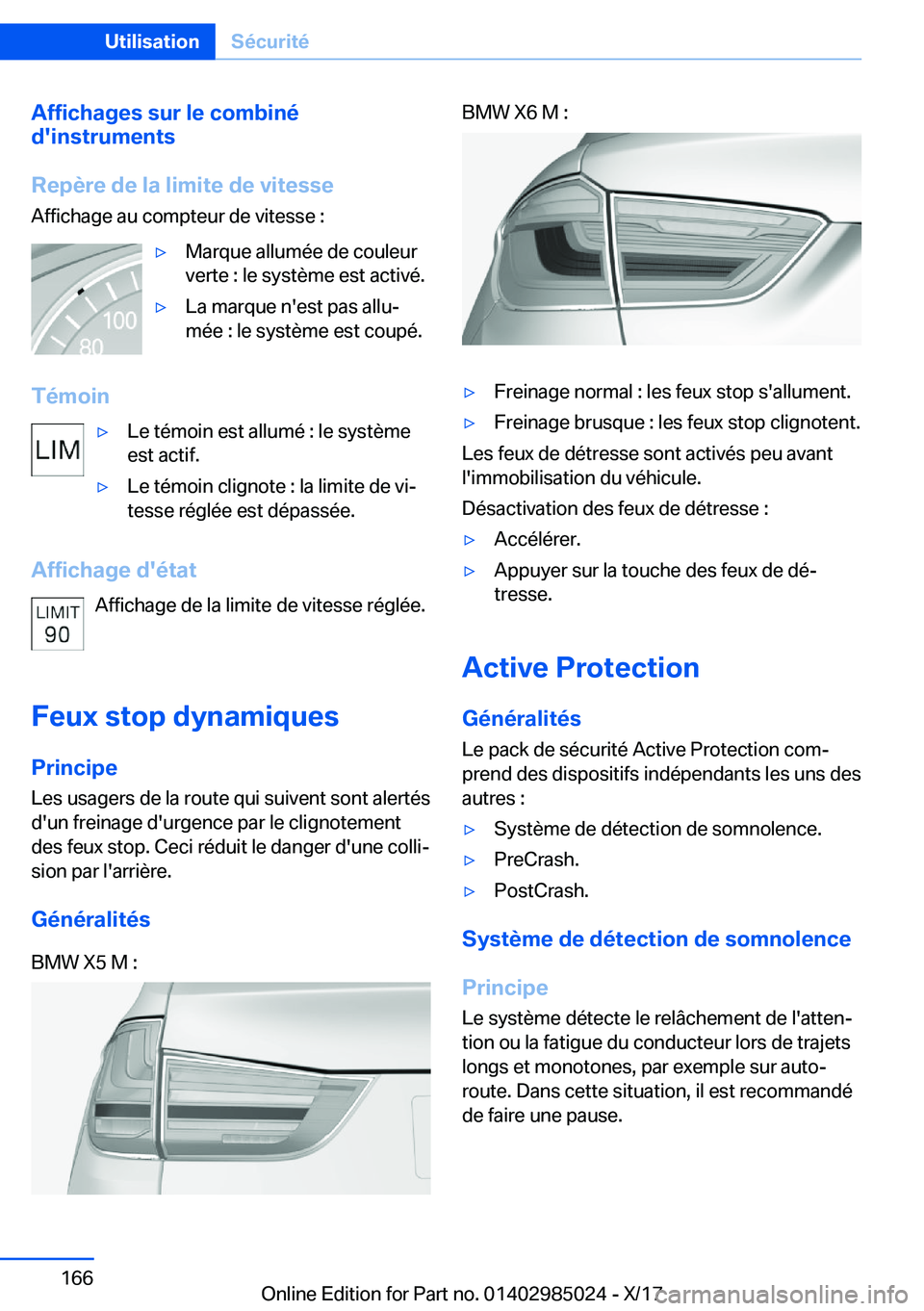 BMW X6 M 2018  Notices Demploi (in French) �A�f�f�i�c�h�a�g�e�s��s�u�r��l�e��c�o�m�b�i�n�é
�d�'�i�n�s�t�r�u�m�e�n�t�s
�R�e�p�è�r�e��d�e��l�a��l�i�m�i�t�e��d�e��v�i�t�e�s�s�e
�A�f�f�i�c�h�a�g�e� �a�u� �c�o�m�p�t�e�u�r� �d�e� �v�i�