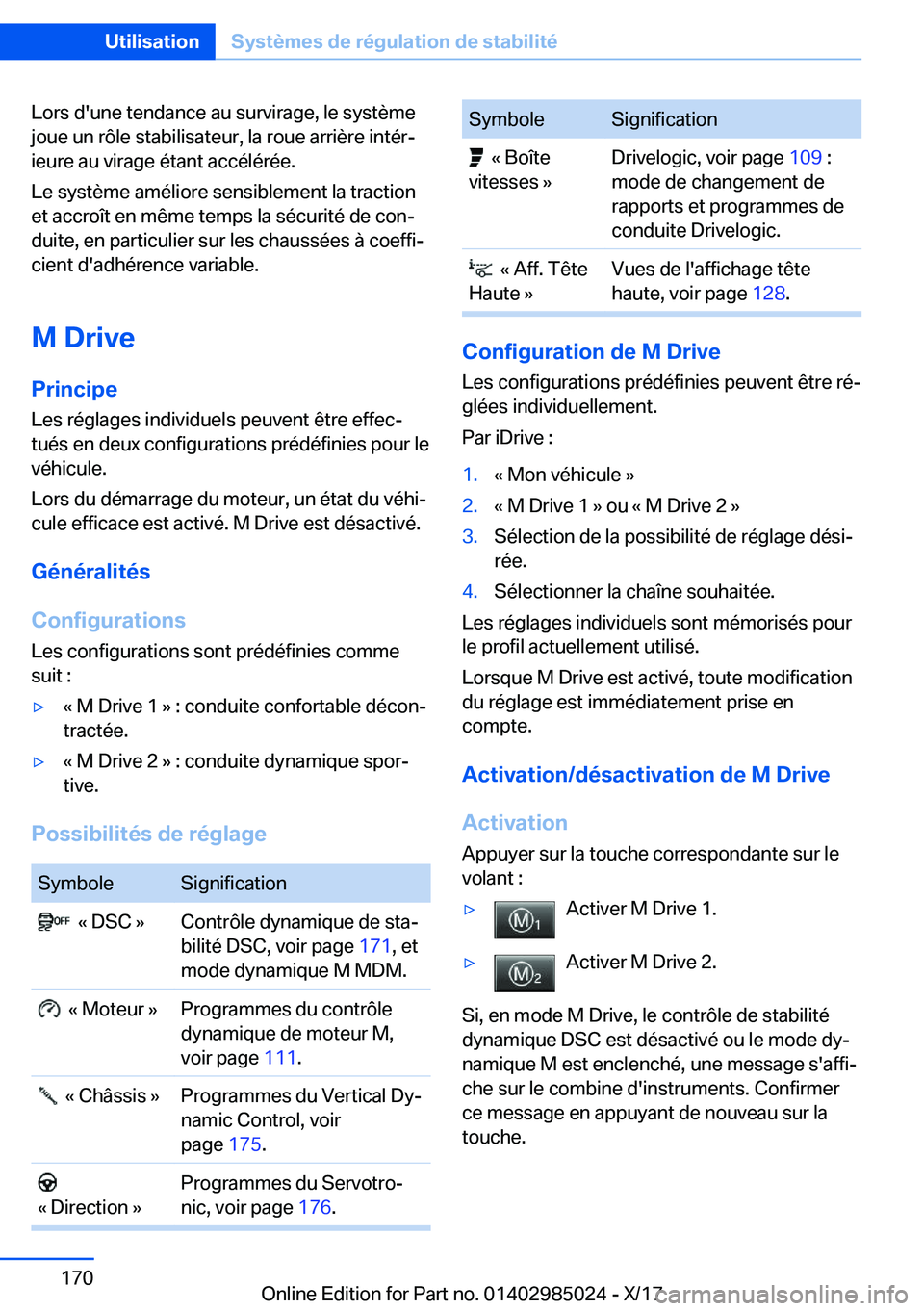 BMW X6 M 2018  Notices Demploi (in French) �L�o�r�s� �d�'�u�n�e� �t�e�n�d�a�n�c�e� �a�u� �s�u�r�v�i�r�a�g�e�,� �l�e� �s�y�s�t�è�m�e�j�o�u�e� �u�n� �r�