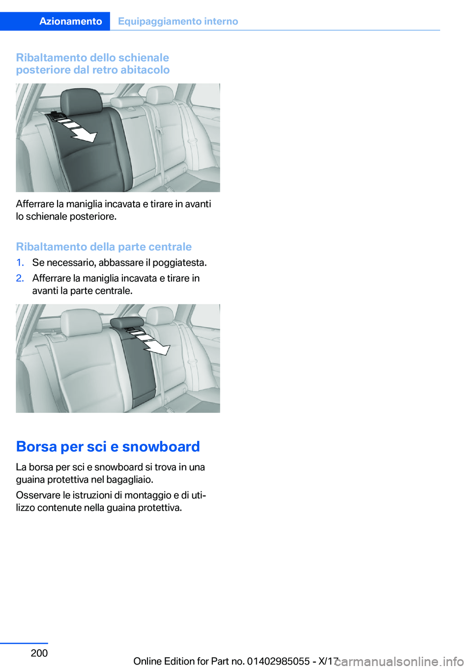 BMW X6 M 2018  Libretti Di Uso E manutenzione (in Italian) �R�i�b�a�l�t�a�m�e�n�t�o��d�e�l�l�o��s�c�h�i�e�n�a�l�e
�p�o�s�t�e�r�i�o�r�e��d�a�l��r�e�t�r�o��a�b�i�t�a�c�o�l�o
�A�f�f�e�r�r�a�r�e� �l�a� �m�a�n�i�g�l�i�a� �i�n�c�a�v�a�t�a� �e� �t�i�r�a�r�e� �i