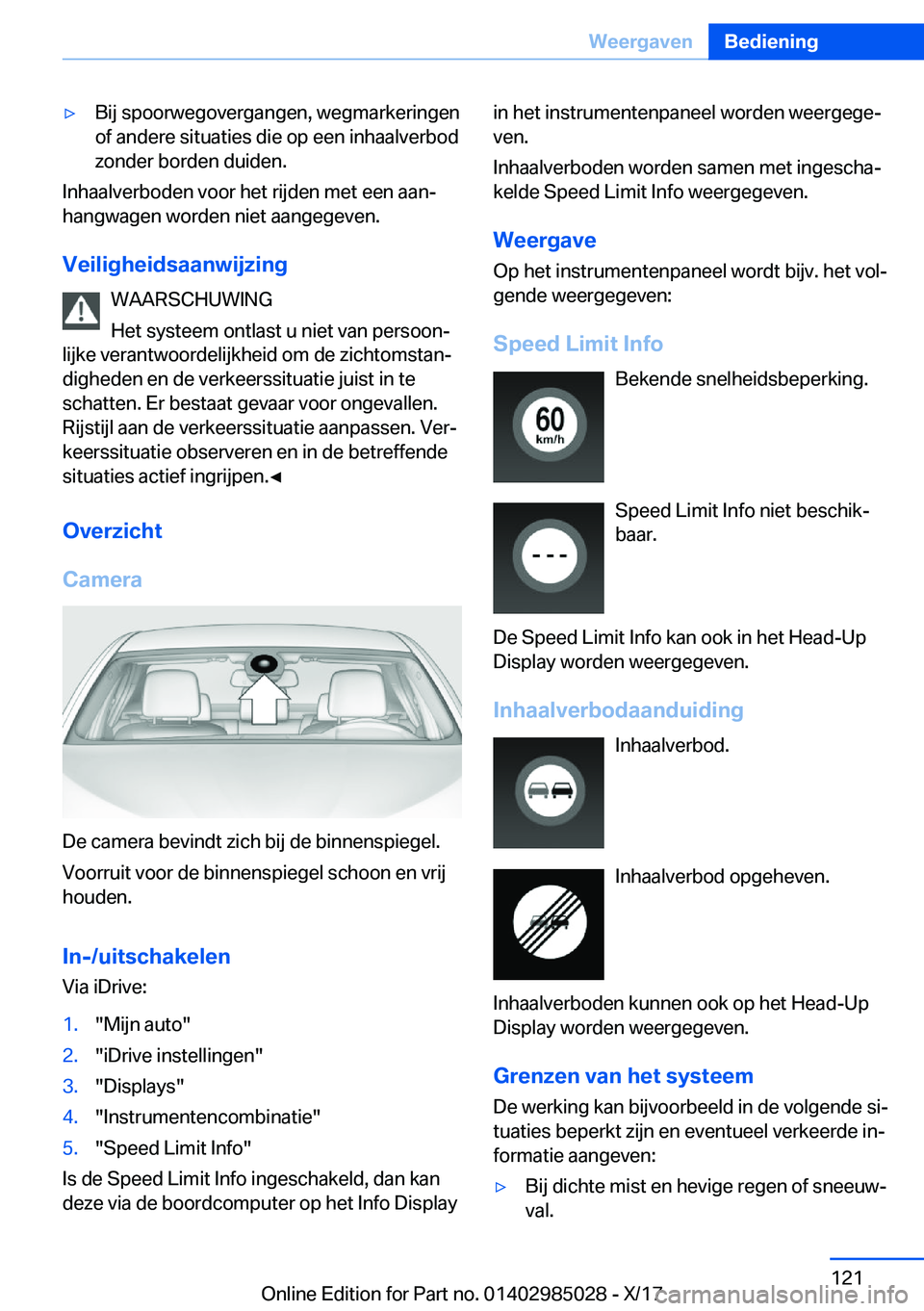 BMW X6 M 2018  Instructieboekjes (in Dutch) 'y�B�i�j� �s�p�o�o�r�w�e�g�o�v�e�r�g�a�n�g�e�n�,� �w�e�g�m�a�r�k�e�r�i�n�g�e�n�o�f� �a�n�d�e�r�e� �s�i�t�u�a�t�i�e�s� �d�i�e� �o�p� �e�e�n� �i�n�h�a�a�l�v�e�r�b�o�d
�z�o�n�d�e�r� �b�o�r�d�e�n� �d�