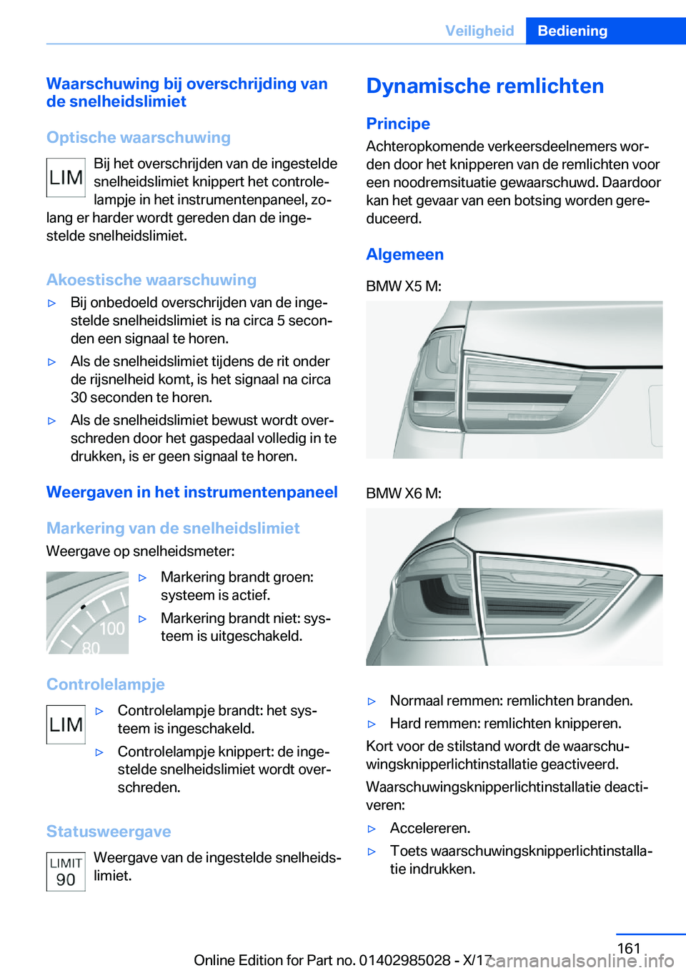BMW X6 M 2018  Instructieboekjes (in Dutch) �W�a�a�r�s�c�h�u�w�i�n�g��b�i�j��o�v�e�r�s�c�h�r�i�j�d�i�n�g��v�a�n
�d�e��s�n�e�l�h�e�i�d�s�l�i�m�i�e�t
�O�p�t�i�s�c�h�e��w�a�a�r�s�c�h�u�w�i�n�g �B�i�j� �h�e�t� �o�v�e�r�s�c�h�r�i�j�d�e�n� �v�a�