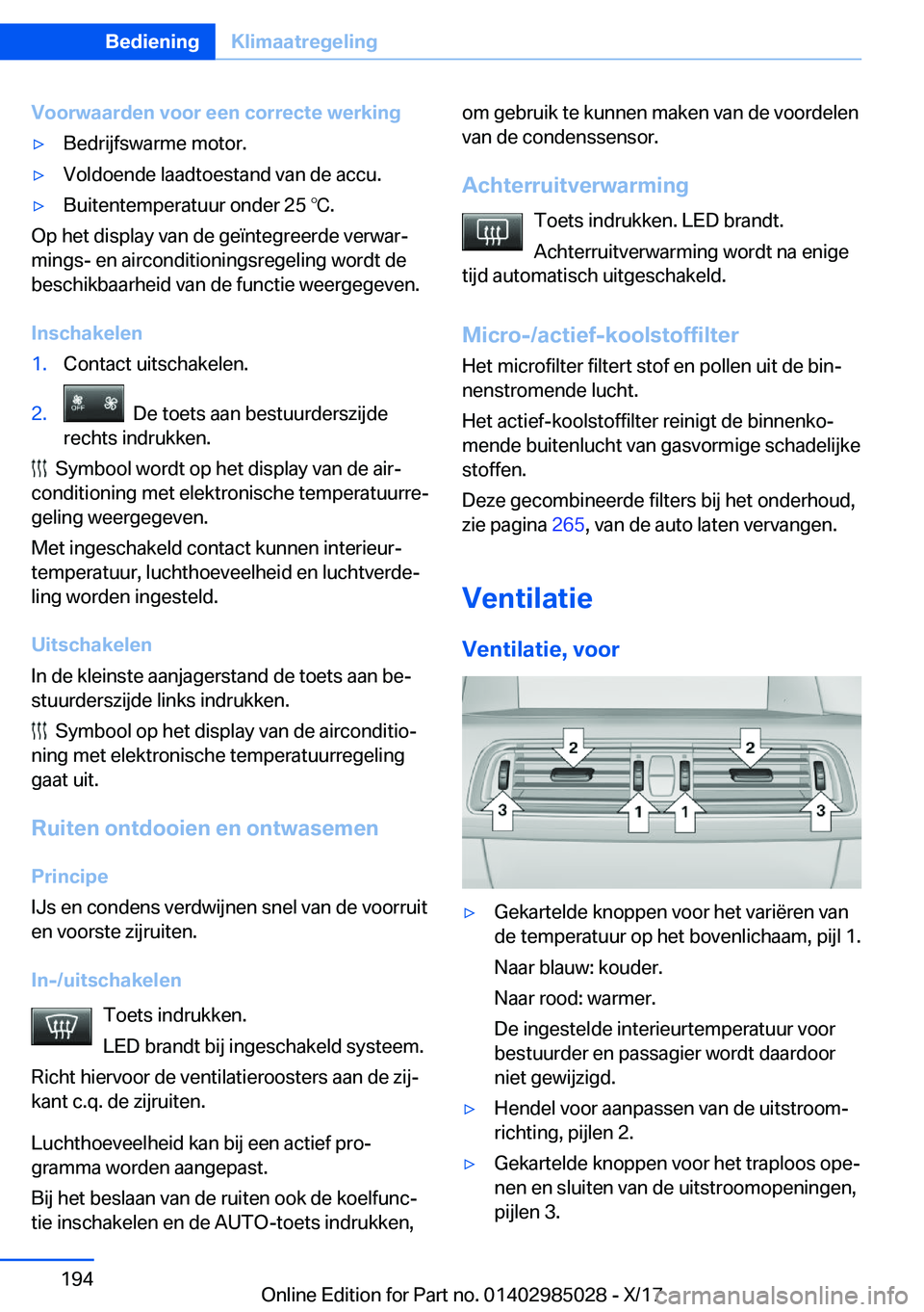 BMW X6 M 2018  Instructieboekjes (in Dutch) �V�o�o�r�w�a�a�r�d�e�n��v�o�o�r��e�e�n��c�o�r�r�e�c�t�e��w�e�r�k�i�n�g'y�B�e�d�r�i�j�f�s�w�a�r�m�e� �m�o�t�o�r�.'y�V�o�l�d�o�e�n�d�e� �l�a�a�d�t�o�e�s�t�a�n�d� �v�a�n� �d�e� �a�c�c�u�.'