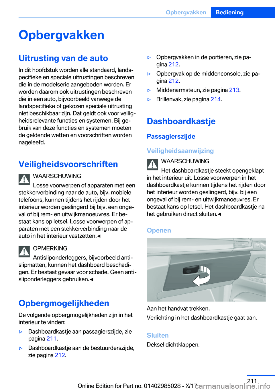 BMW X6 M 2018  Instructieboekjes (in Dutch) �O�p�b�e�r�g�v�a�k�k�e�n�U�i�t�r�u�s�t�i�n�g��v�a�n��d�e��a�u�t�o�I�n� �d�i�t� �h�o�o�f�d�s�t�u�k� �w�o�r�d�e�n� �a�l�l�e� �s�t�a�n�d�a�a�r�d�,� �l�a�n�d�sj
�p�e�c�i�f�i�e�k�e� �e�n� �s�p�e�c�i�a�