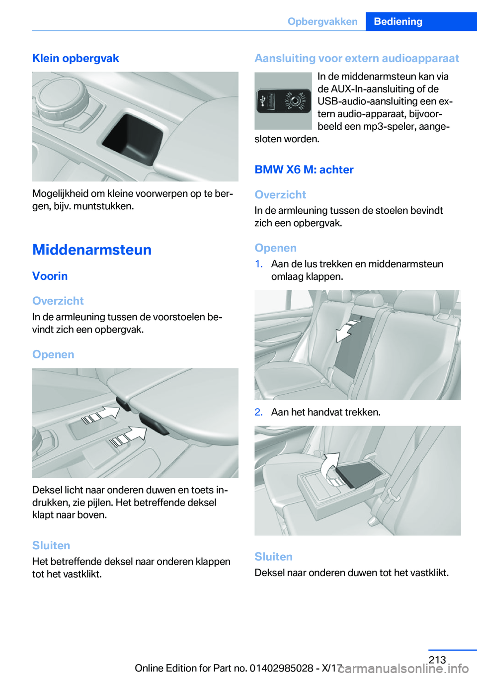 BMW X6 M 2018  Instructieboekjes (in Dutch) �K�l�e�i�n��o�p�b�e�r�g�v�a�k
�M�o�g�e�l�i�j�k�h�e�i�d� �o�m� �k�l�e�i�n�e� �v�o�o�r�w�e�r�p�e�n� �o�p� �t�e� �b�e�rj�g�e�n�,� �b�i�j�v�.� �m�u�n�t�s�t�u�k�k�e�n�.
�M�i�d�d�e�n�a�r�m�s�t�e�u�n
�V�o�