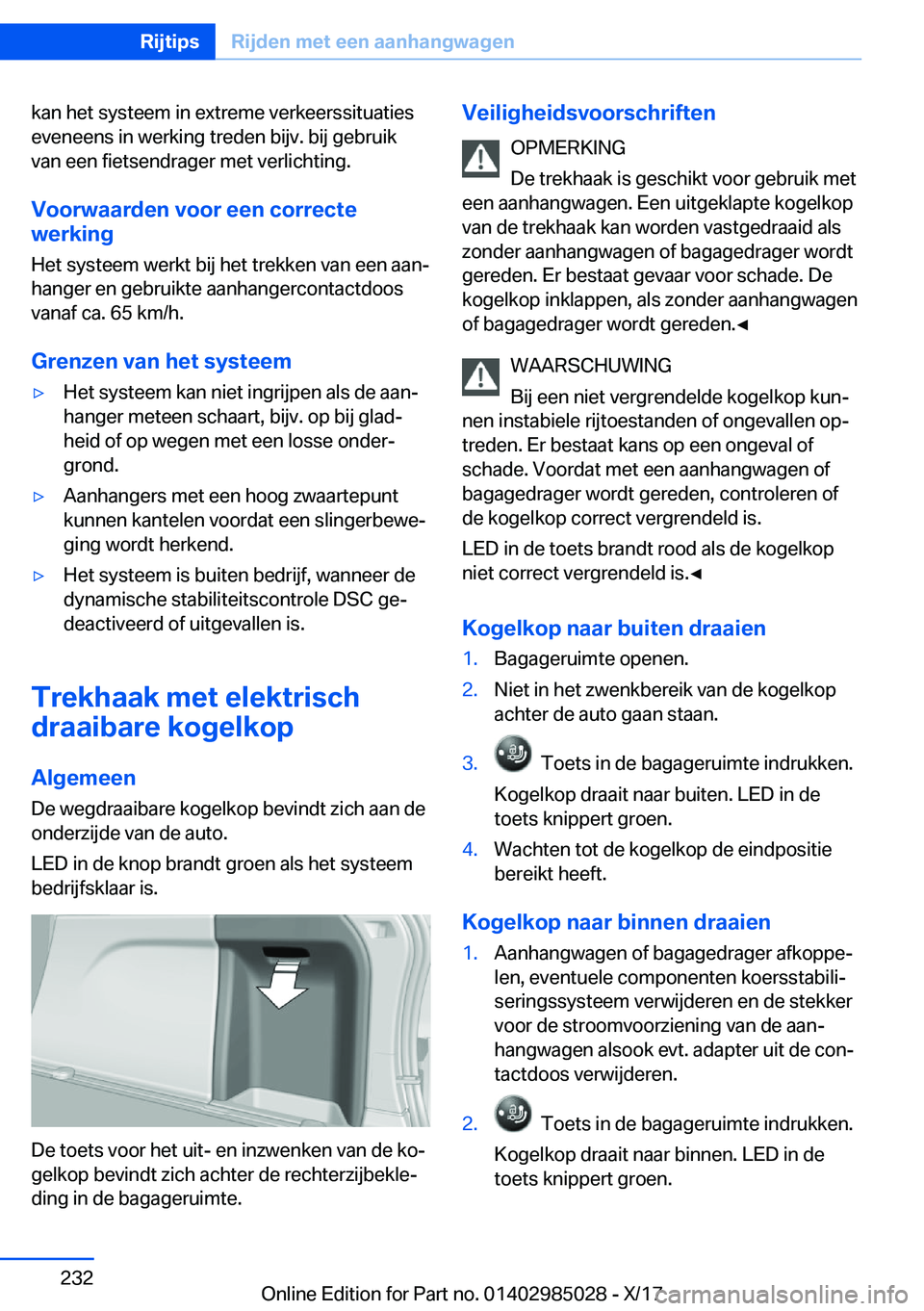 BMW X6 M 2018  Instructieboekjes (in Dutch) �k�a�n� �h�e�t� �s�y�s�t�e�e�m� �i�n� �e�x�t�r�e�m�e� �v�e�r�k�e�e�r�s�s�i�t�u�a�t�i�e�s�e�v�e�n�e�e�n�s� �i�n� �w�e�r�k�i�n�g� �t�r�e�d�e�n� �b�i�j�v�.� �b�i�j� �g�e�b�r�u�i�k�v�a�n� �e�e�n� �f�i�e�t