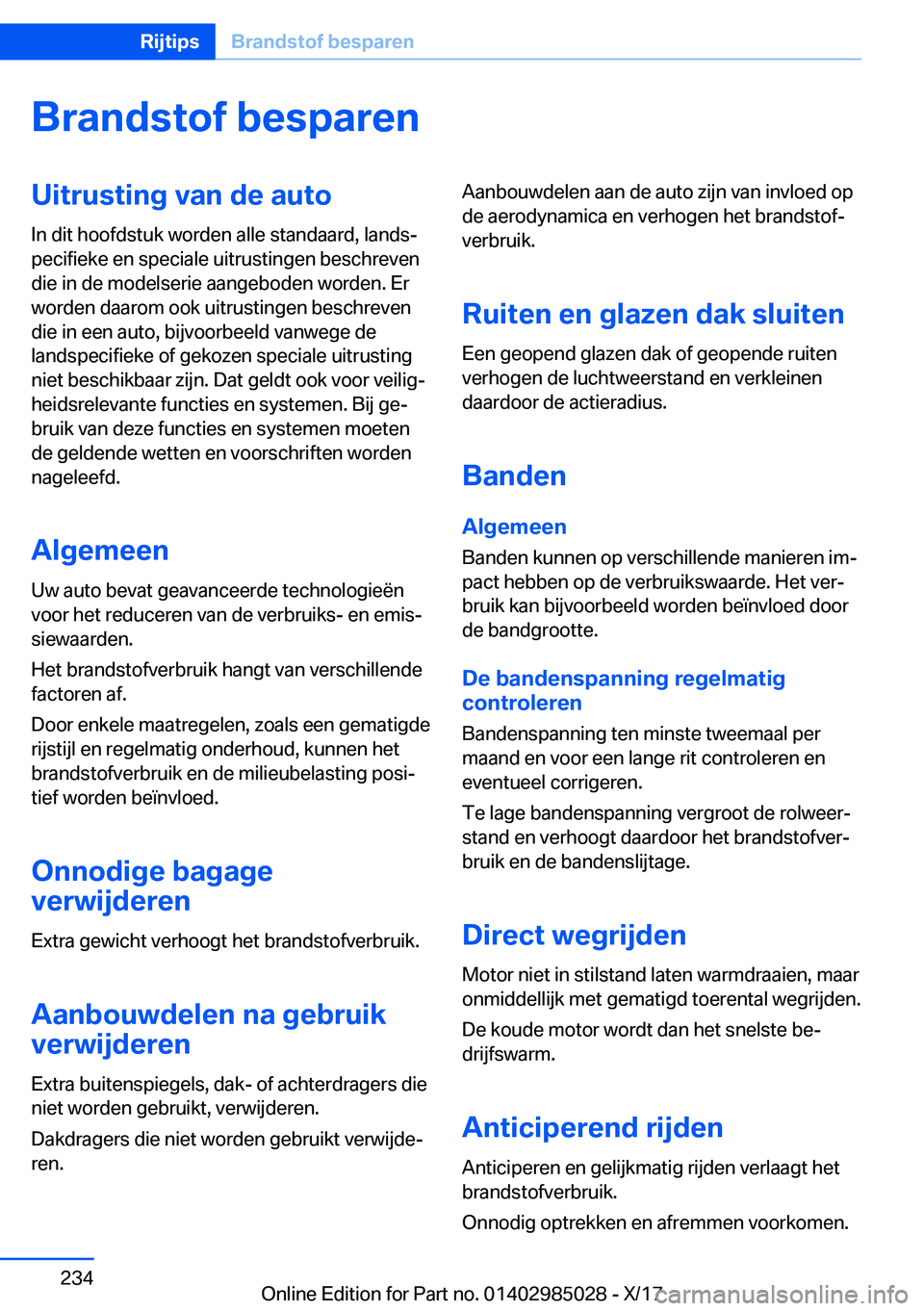 BMW X6 M 2018  Instructieboekjes (in Dutch) �B�r�a�n�d�s�t�o�f��b�e�s�p�a�r�e�n�U�i�t�r�u�s�t�i�n�g��v�a�n��d�e��a�u�t�o
�I�n� �d�i�t� �h�o�o�f�d�s�t�u�k� �w�o�r�d�e�n� �a�l�l�e� �s�t�a�n�d�a�a�r�d�,� �l�a�n�d�sj
�p�e�c�i�f�i�e�k�e� �e�n� 