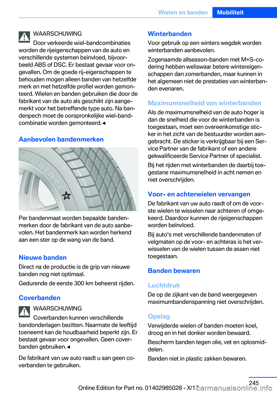 BMW X6 M 2018  Instructieboekjes (in Dutch) �W�A�A�R�S�C�H�U�W�I�N�G
�D�o�o�r� �v�e�r�k�e�e�r�d�e� �w�i�e�l�-�b�a�n�d�c�o�m�b�i�n�a�t�i�e�s
�w�o�r�d�e�n� �d�e� �r�i�j�e�i�g�e�n�s�c�h�a�p�p�e�n� �v�a�n� �d�e� �a�u�t�o� �e�n
�v�e�r�s�c�h�i�l�l�e�