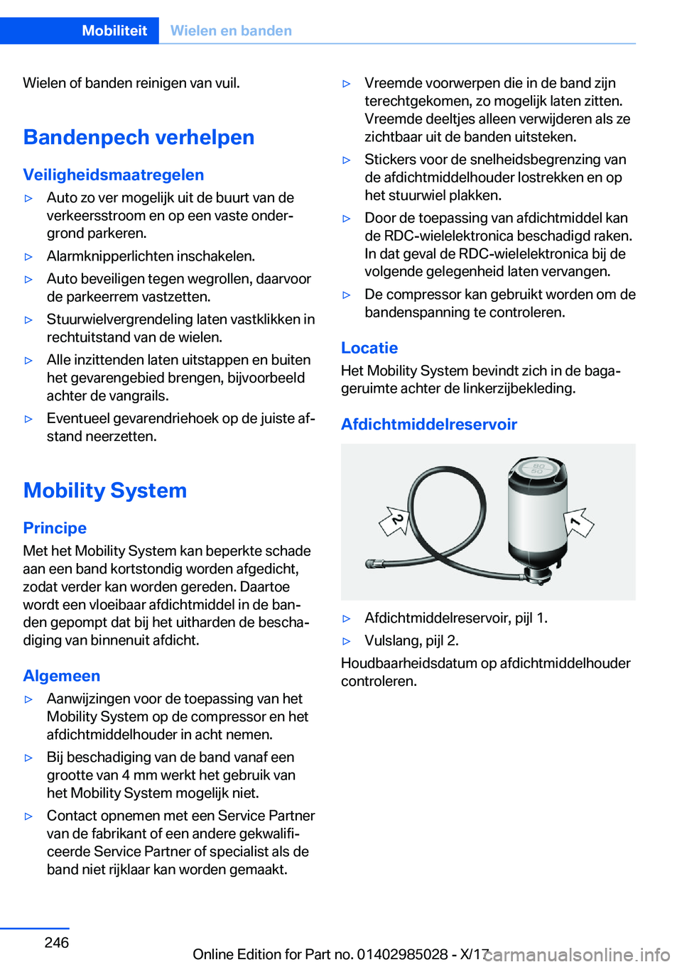 BMW X6 M 2018  Instructieboekjes (in Dutch) �W�i�e�l�e�n� �o�f� �b�a�n�d�e�n� �r�e�i�n�i�g�e�n� �v�a�n� �v�u�i�l�.�B�a�n�d�e�n�p�e�c�h��v�e�r�h�e�l�p�e�n
�V�e�i�l�i�g�h�e�i�d�s�m�a�a�t�r�e�g�e�l�e�n'y�A�u�t�o� �z�o� �v�e�r� �m�o�g�e�l�i�j�