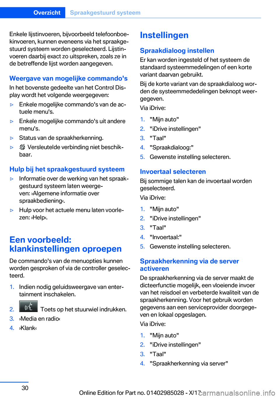 BMW X6 M 2018  Instructieboekjes (in Dutch) �E�n�k�e�l�e� �l�i�j�s�t�i�n�v�o�e�r�e�n�,� �b�i�j�v�o�o�r�b�e�e�l�d� �t�e�l�e�f�o�o�n�b�o�ej
�k�i�n�v�o�e�r�e�n�,� �k�u�n�n�e�n� �e�v�e�n�e�e�n�s� �v�i�a� �h�e�t� �s�p�r�a�a�k�g�ej �s�t�u�u�r�d� �s