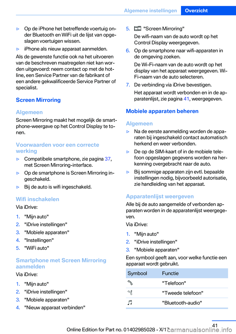 BMW X6 M 2018  Instructieboekjes (in Dutch) 'y�O�p� �d�e� �i�P�h�o�n�e� �h�e�t� �b�e�t�r�e�f�f�e�n�d�e� �v�o�e�r�t�u�i�g� �o�nj
�d�e�r� �B�l�u�e�t�o�o�t�h� �e�n� �W�i�F�i� �u�i�t� �d�e� �l�i�j�s�t� �v�a�n� �o�p�g�ej
�s�l�a�g�e�n� �v�o�e�r