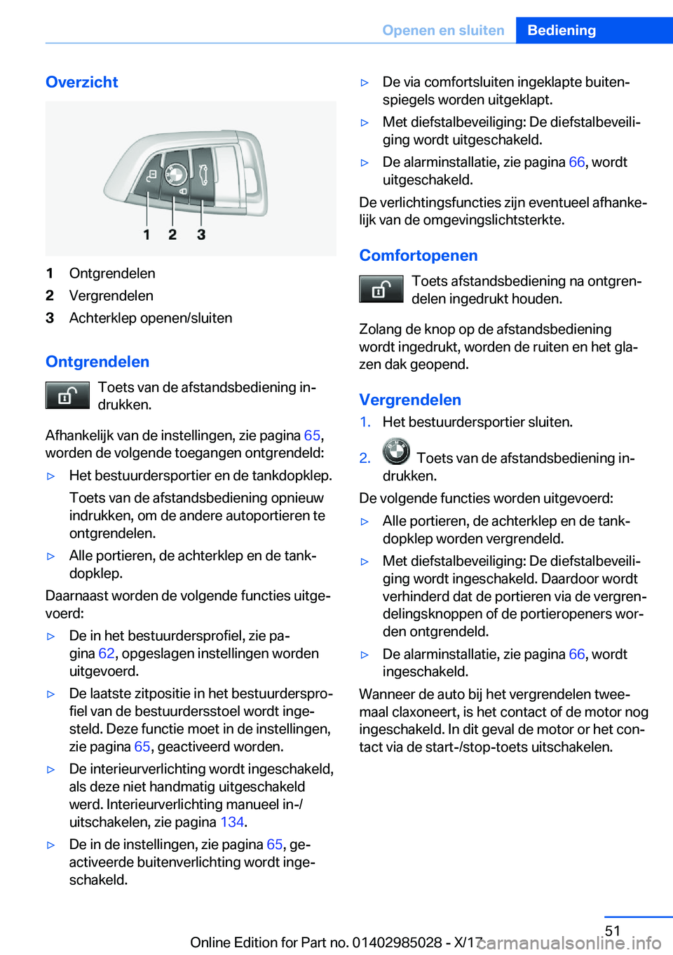 BMW X6 M 2018  Instructieboekjes (in Dutch) �O�v�e�r�z�i�c�h�t�1�O�n�t�g�r�e�n�d�e�l�e�n�2�V�e�r�g�r�e�n�d�e�l�e�n�3�A�c�h�t�e�r�k�l�e�p� �o�p�e�n�e�n�/�s�l�u�i�t�e�n
�O�n�t�g�r�e�n�d�e�l�e�n�T�o�e�t�s� �v�a�n� �d�e� �a�f�s�t�a�n�d�s�b�e�d�i�e�