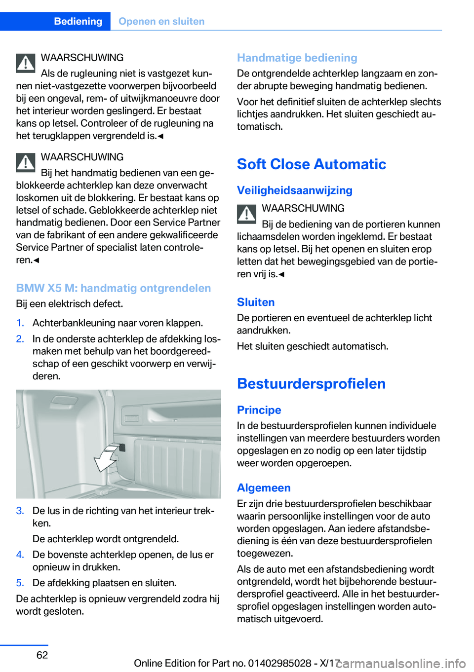 BMW X6 M 2018  Instructieboekjes (in Dutch) �W�A�A�R�S�C�H�U�W�I�N�G
�A�l�s� �d�e� �r�u�g�l�e�u�n�i�n�g� �n�i�e�t� �i�s� �v�a�s�t�g�e�z�e�t� �k�u�nj
�n�e�n� �n�i�e�t�-�v�a�s�t�g�e�z�e�t�t�e� �v�o�o�r�w�e�r�p�e�n� �b�i�j�v�o�o�r�b�e�e�l�d
�b�i�