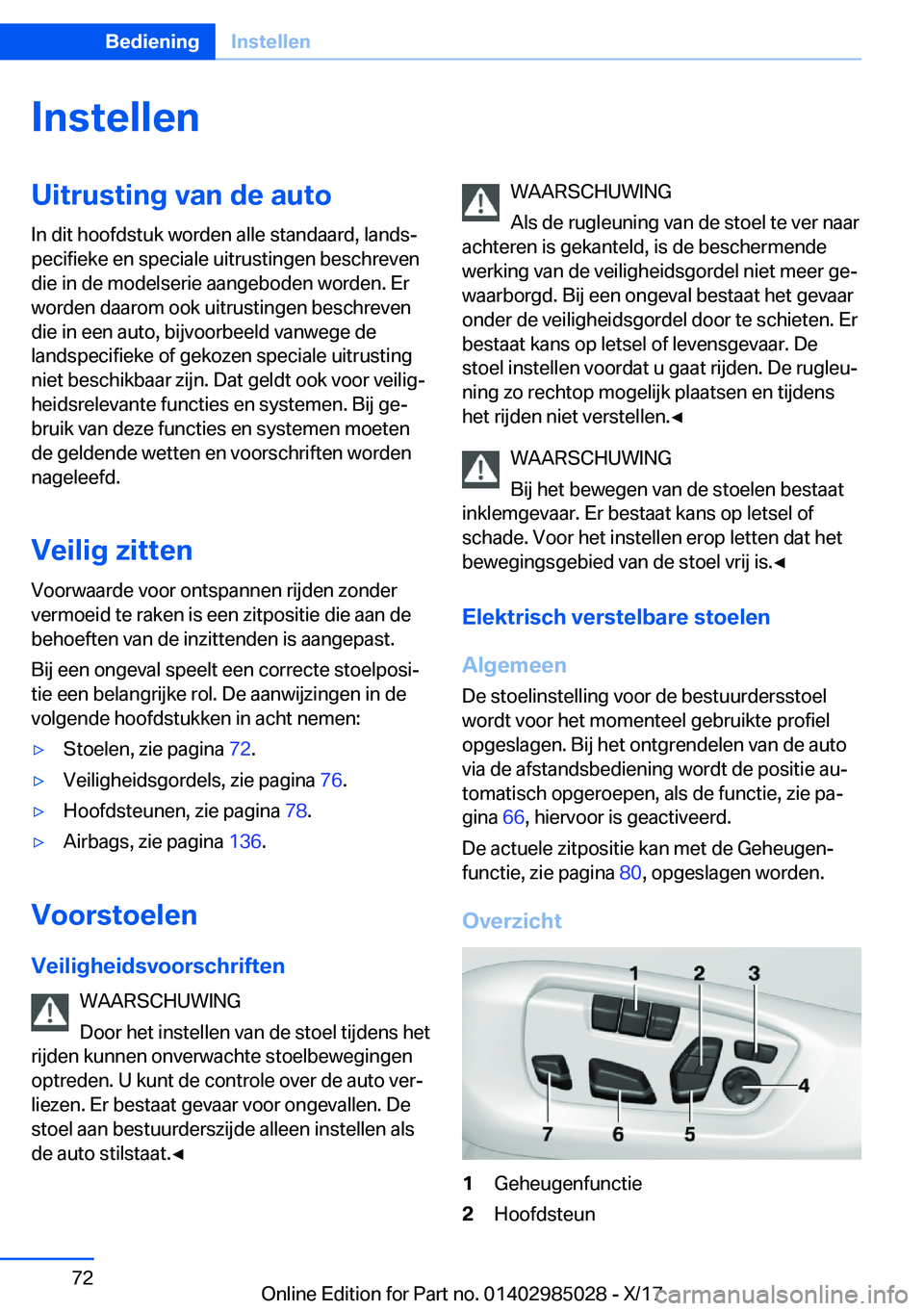 BMW X6 M 2018  Instructieboekjes (in Dutch) �I�n�s�t�e�l�l�e�n�U�i�t�r�u�s�t�i�n�g��v�a�n��d�e��a�u�t�o
�I�n� �d�i�t� �h�o�o�f�d�s�t�u�k� �w�o�r�d�e�n� �a�l�l�e� �s�t�a�n�d�a�a�r�d�,� �l�a�n�d�sj
�p�e�c�i�f�i�e�k�e� �e�n� �s�p�e�c�i�a�l�e� 