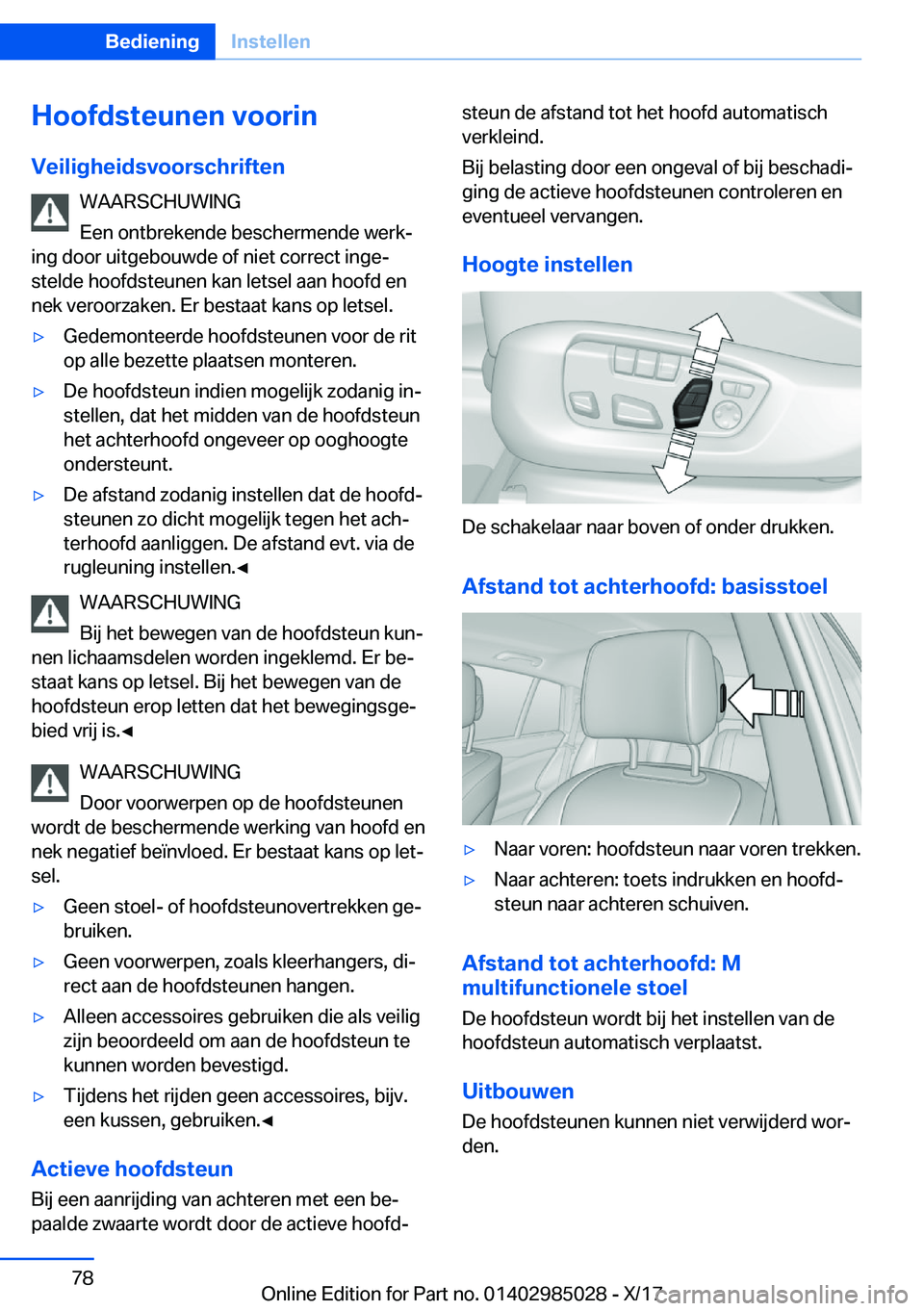 BMW X6 M 2018  Instructieboekjes (in Dutch) �H�o�o�f�d�s�t�e�u�n�e�n��v�o�o�r�i�n
�V�e�i�l�i�g�h�e�i�d�s�v�o�o�r�s�c�h�r�i�f�t�e�n �W�A�A�R�S�C�H�U�W�I�N�G
�E�e�n� �o�n�t�b�r�e�k�e�n�d�e� �b�e�s�c�h�e�r�m�e�n�d�e� �w�e�r�kj
�i�n�g� �d�o�o�r� 