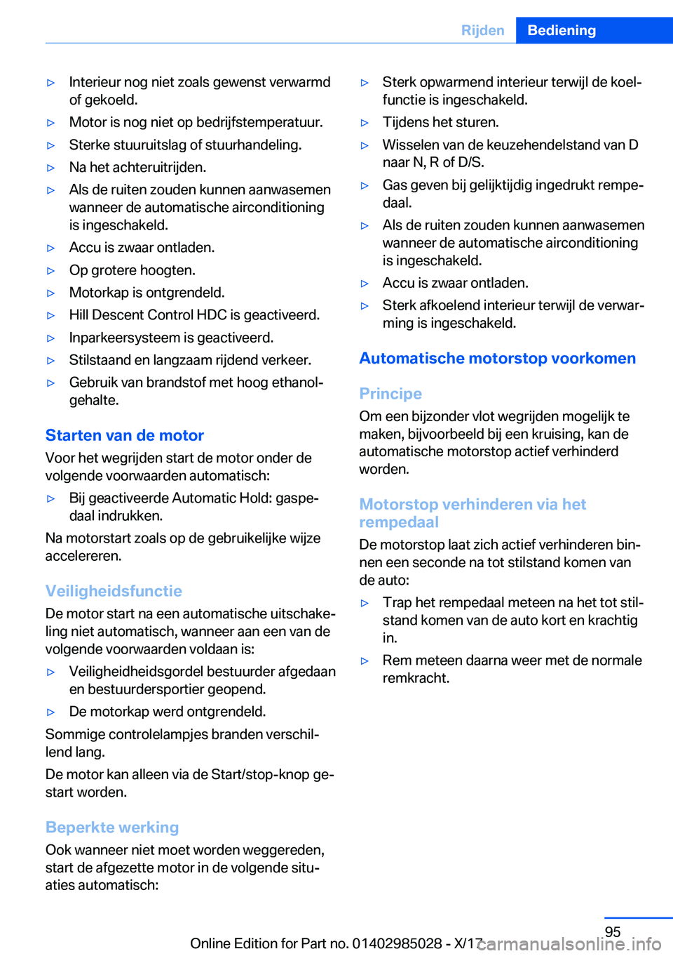 BMW X6 M 2018  Instructieboekjes (in Dutch) 'y�I�n�t�e�r�i�e�u�r� �n�o�g� �n�i�e�t� �z�o�a�l�s� �g�e�w�e�n�s�t� �v�e�r�w�a�r�m�d�o�f� �g�e�k�o�e�l�d�.'y�M�o�t�o�r� �i�s� �n�o�g� �n�i�e�t� �o�p� �b�e�d�r�i�j�f�s�t�e�m�p�e�r�a�t�u�u�r�.&#