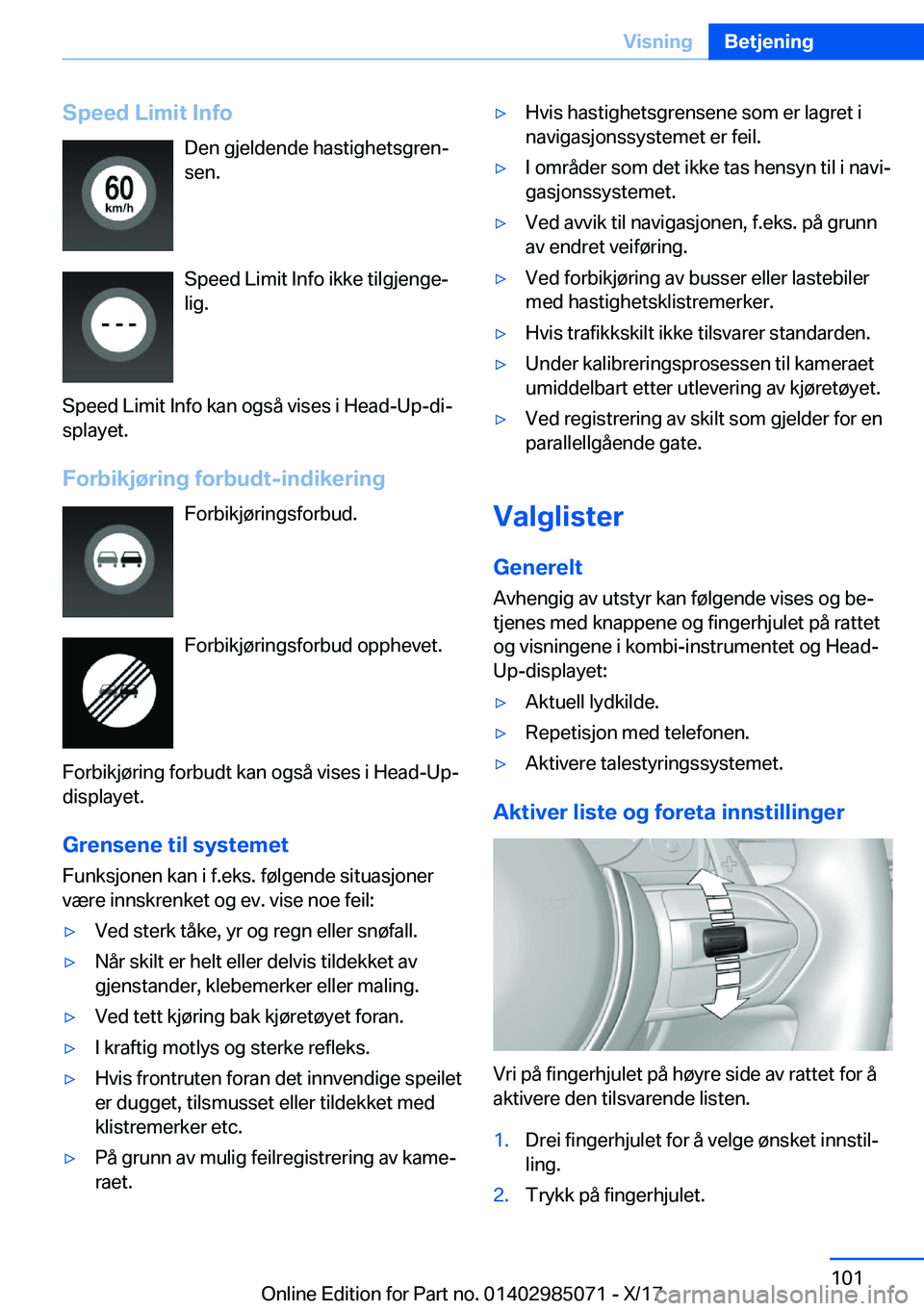 BMW X6 M 2018  InstruksjonsbØker (in Norwegian) �S�p�e�e�d��L�i�m�i�t��I�n�f�o�D�e�n� �g�j�e�l�d�e�n�d�e� �h�a�s�t�i�g�h�e�t�s�g�r�e�nj�s�e�n�.
�S�p�e�e�d� �L�i�m�i�t� �I�n�f�o� �i�k�k�e� �t�i�l�g�j�e�n�g�ej
�l�i�g�.
�S�p�e�e�d� �L�i�m�i�t� �I�