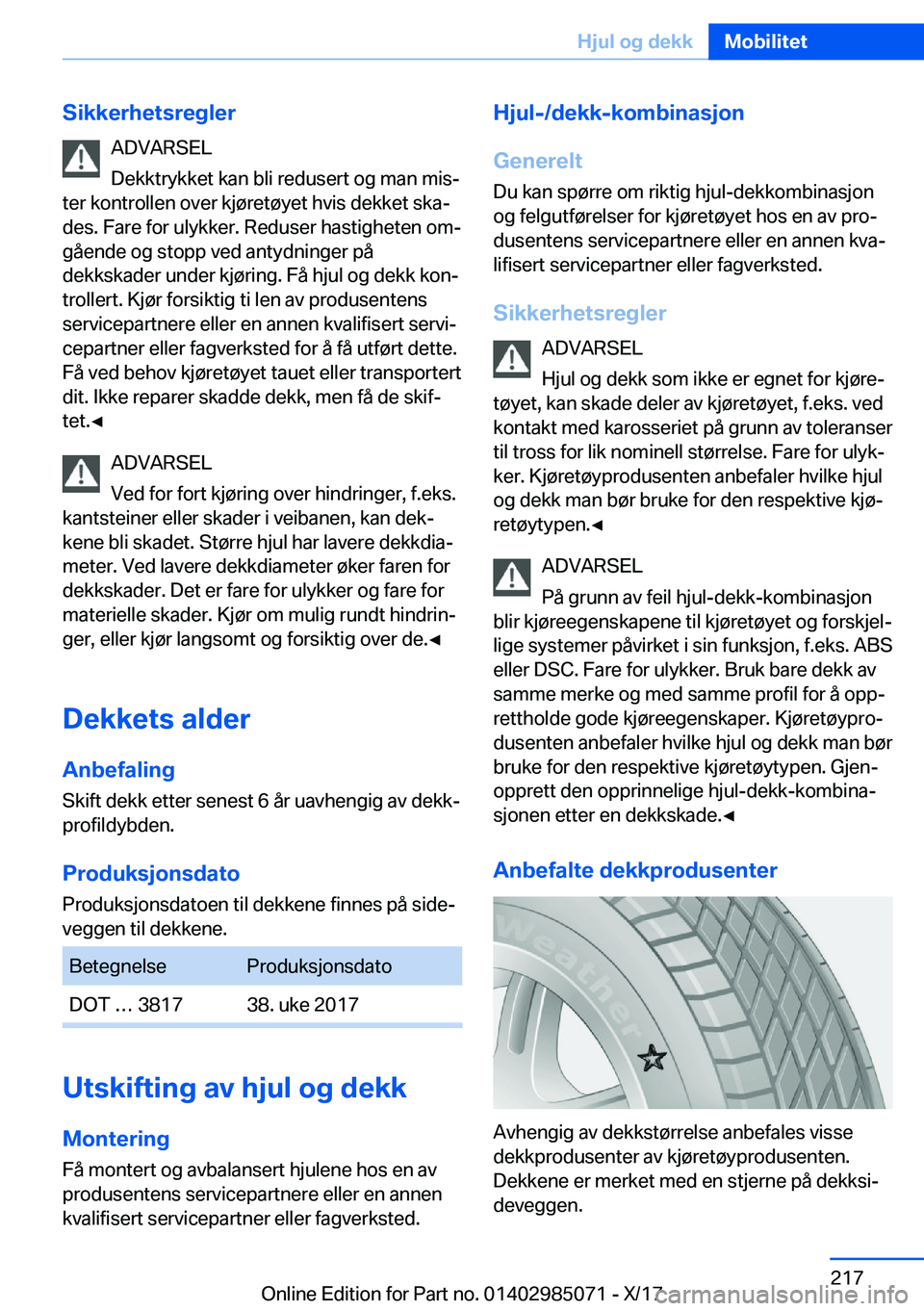 BMW X6 M 2018  InstruksjonsbØker (in Norwegian) �S�i�k�k�e�r�h�e�t�s�r�e�g�l�e�r�A�D�V�A�R�S�E�L
�D�e�k�k�t�r�y�k�k�e�t� �k�a�n� �b�l�i� �r�e�d�u�s�e�r�t� �o�g� �m�a�n� �m�i�sj
�t�e�r� �k�o�n�t�r�o�l�l�e�n� �o�v�e�r� �k�j�
