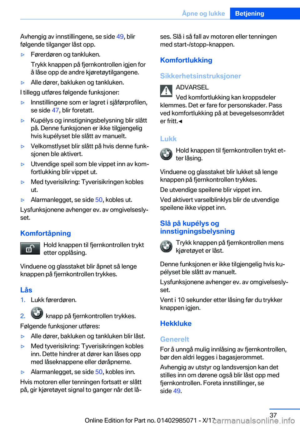 BMW X6 M 2018  InstruksjonsbØker (in Norwegian) �A�v�h�e�n�g�i�g� �a�v� �i�n�n�s�t�i�l�l�i�n�g�e�n�e�,� �s�e� �s�i�d�e� �4�9�,� �b�l�i�r
�f�