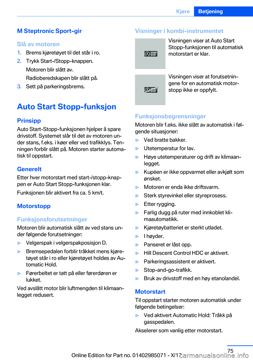 BMW X6 M 2018  InstruksjonsbØker (in Norwegian) �M��S�t�e�p�t�r�o�n�i�c��S�p�o�r�t�-�g�i�r
�S�l�å��a�v��m�o�t�o�r�e�n�1�.�B�r�e�m�s� �k�j�