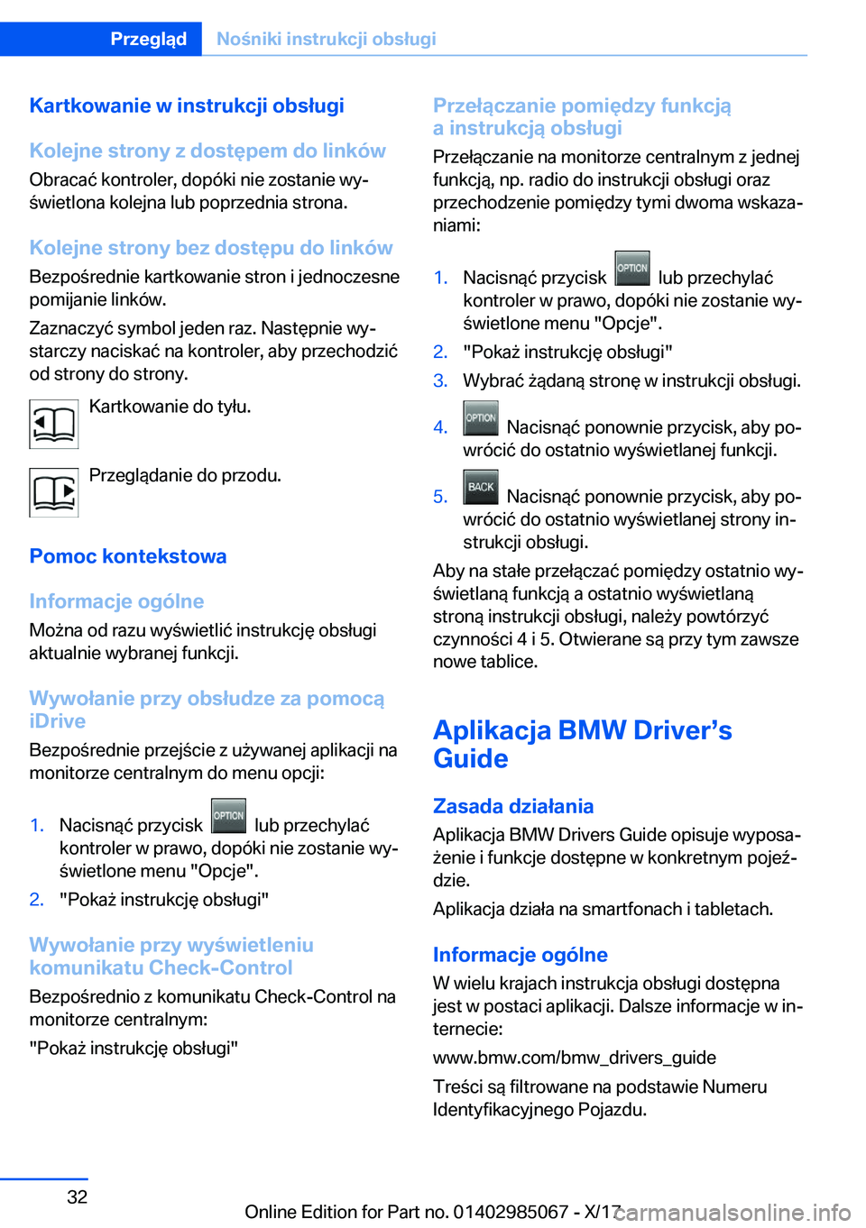 BMW X6 M 2018  Instrukcja obsługi (in Polish) �K�a�r�t�k�o�w�a�n�i�e��w��i�n�s�t�r�u�k�c�j�i��o�b�s�ł�u�g�i
�K�o�l�e�j�n�e��s�t�r�o�n�y��z��d�o�s�t�