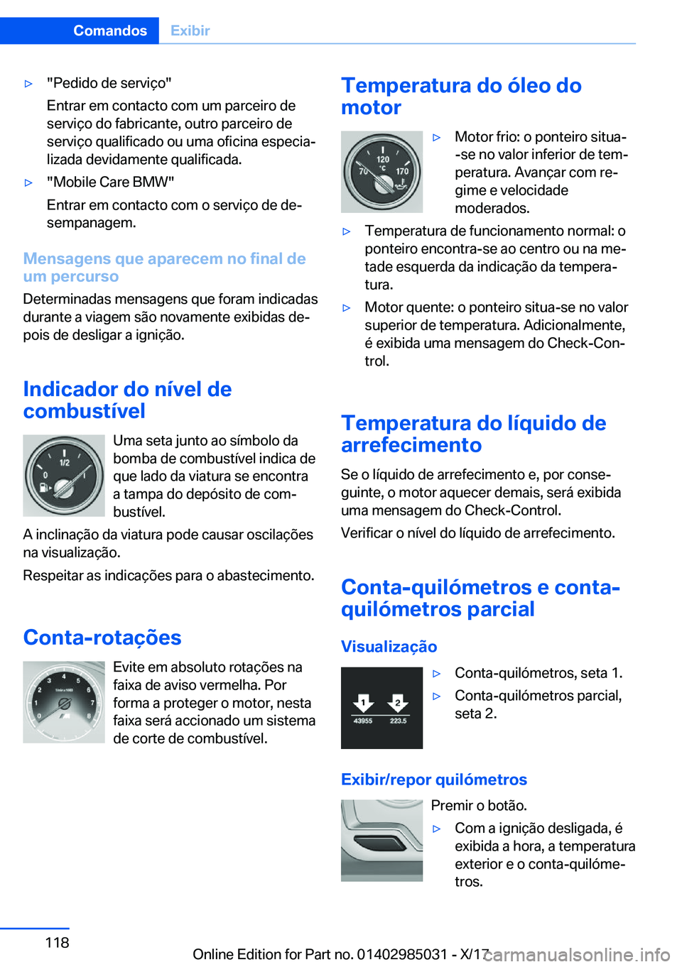 BMW X6 M 2018  Manual do condutor (in Portuguese) 'y�"�P�e�d�i�d�o� �d�e� �s�e�r�v�i�