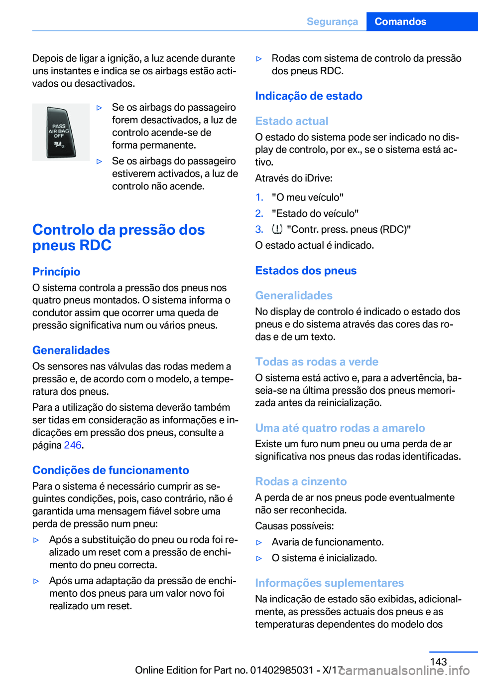 BMW X6 M 2018  Manual do condutor (in Portuguese) �D�e�p�o�i�s� �d�e� �l�i�g�a�r� �a� �i�g�n�i�
