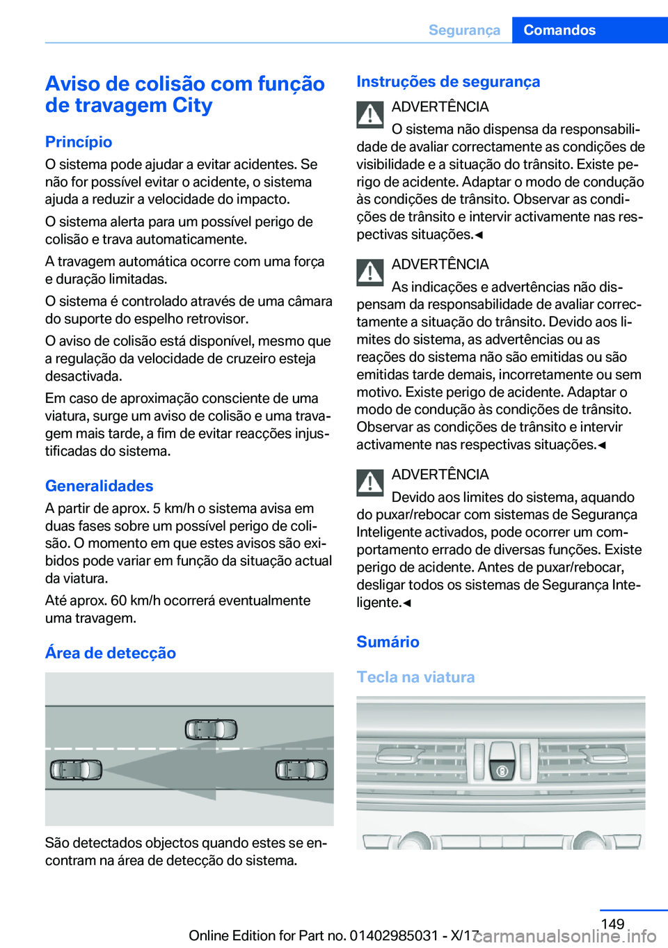 BMW X6 M 2018  Manual do condutor (in Portuguese) �A�v�i�s�o��d�e��c�o�l�i�s�ã�o��c�o�m��f�u�n�