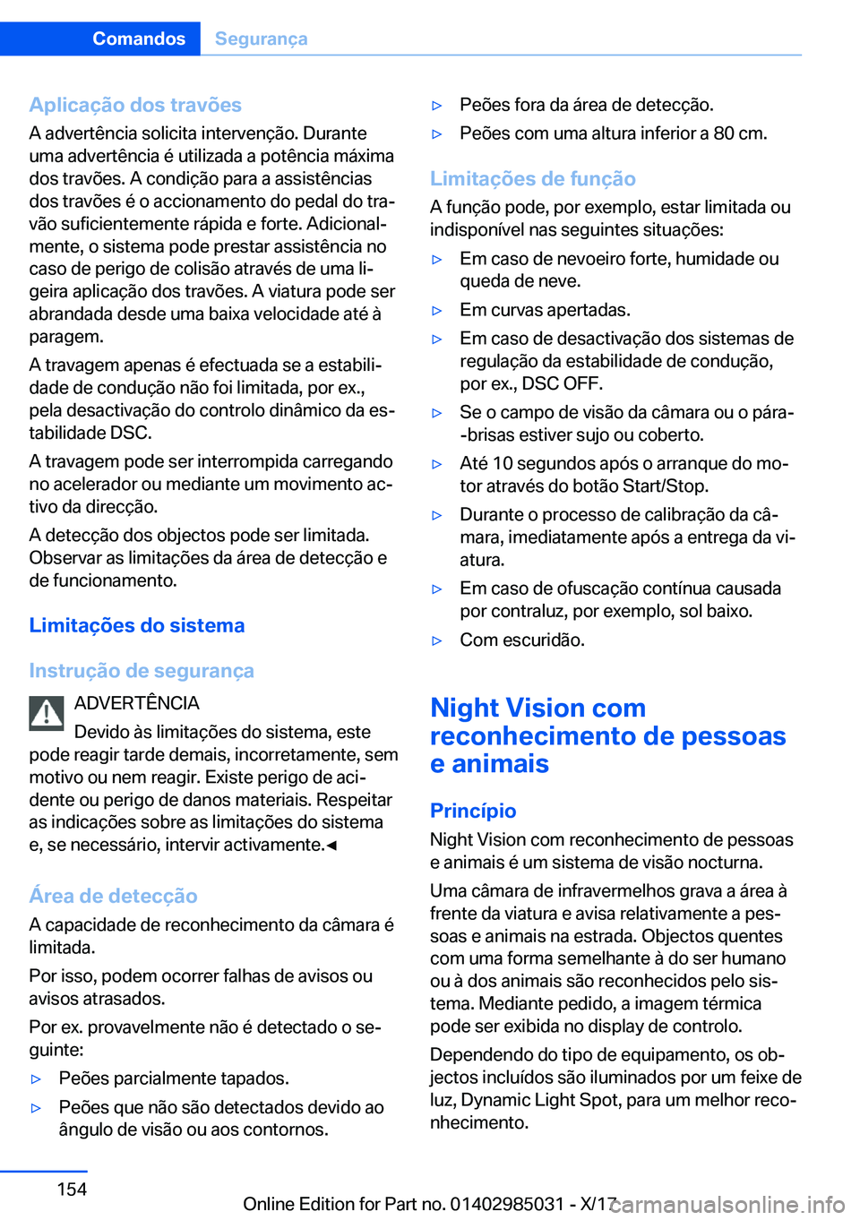 BMW X6 M 2018  Manual do condutor (in Portuguese) �A�p�l�i�c�a�
