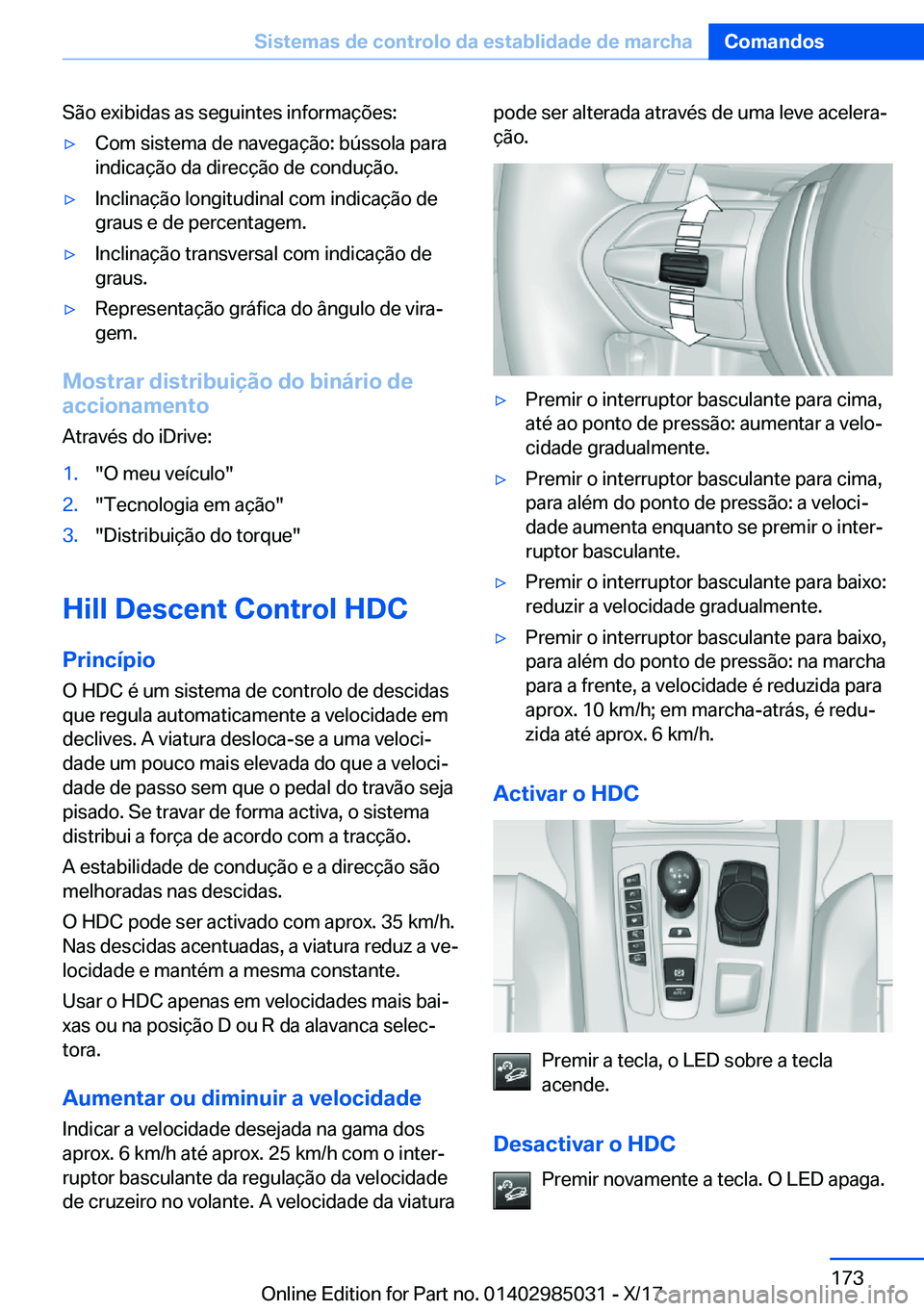BMW X6 M 2018  Manual do condutor (in Portuguese) �S�ã�o� �e�x�i�b�i�d�a�s� �a�s� �s�e�g�u�i�n�t�e�s� �i�n�f�o�r�m�a�
