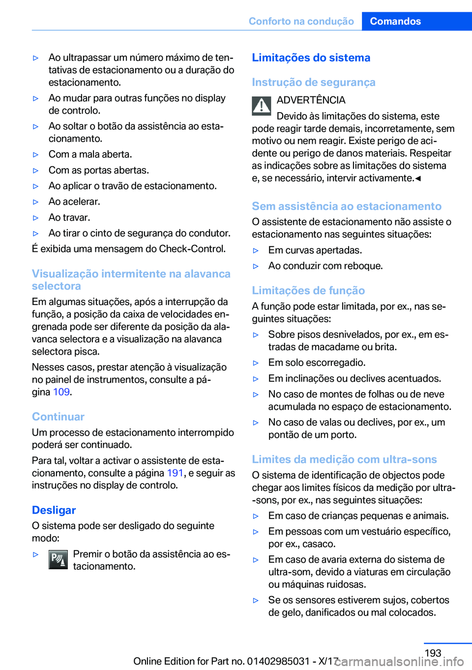 BMW X6 M 2018  Manual do condutor (in Portuguese) 'y�A�o� �u�l�t�r�a�p�a�s�s�a�r� �u�m� �n�