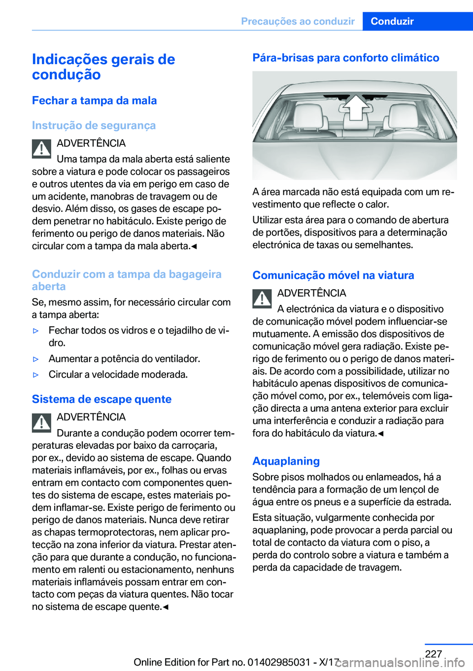 BMW X6 M 2018  Manual do condutor (in Portuguese) �I�n�d�i�c�a�